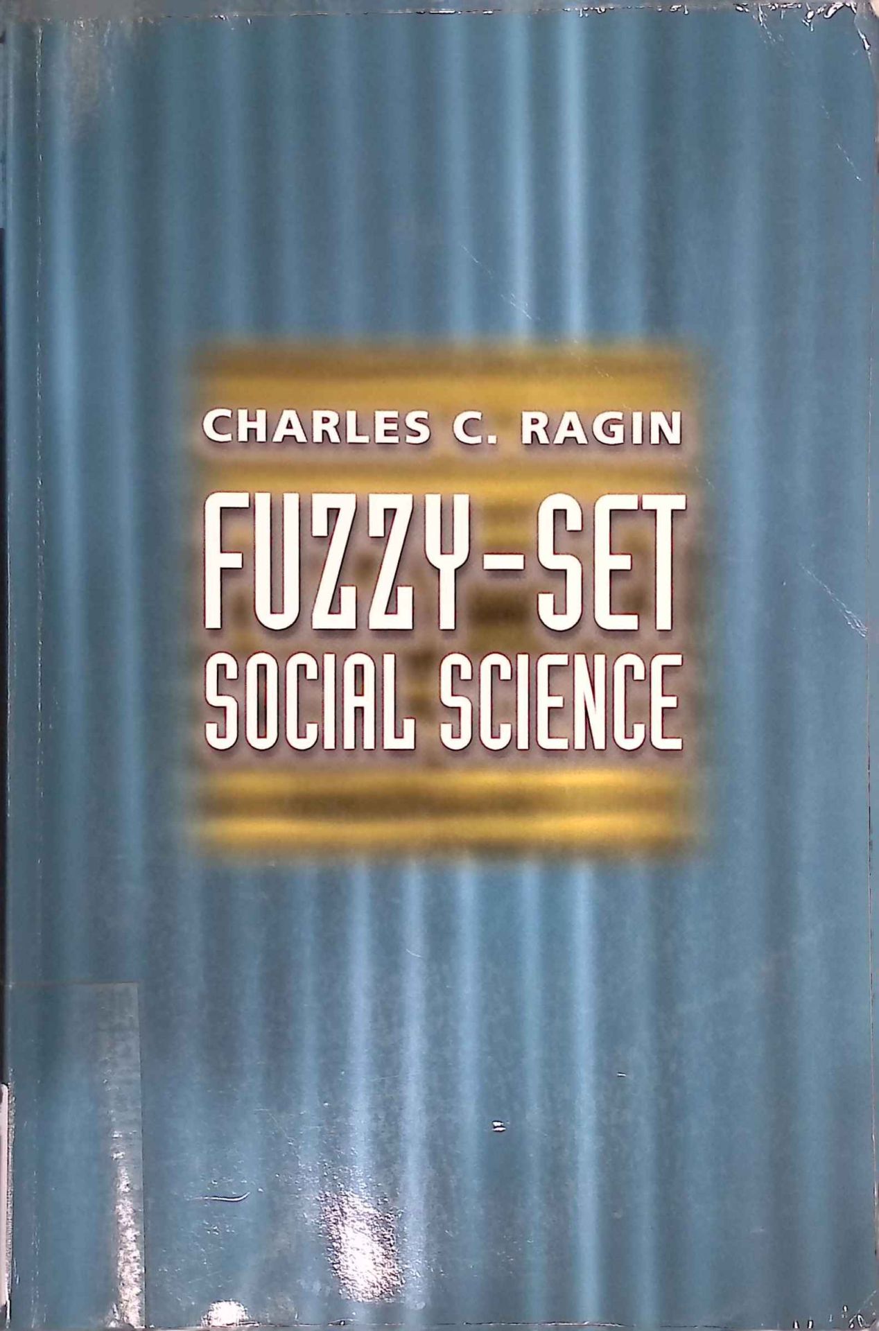 Fuzzy-Set Social Science
