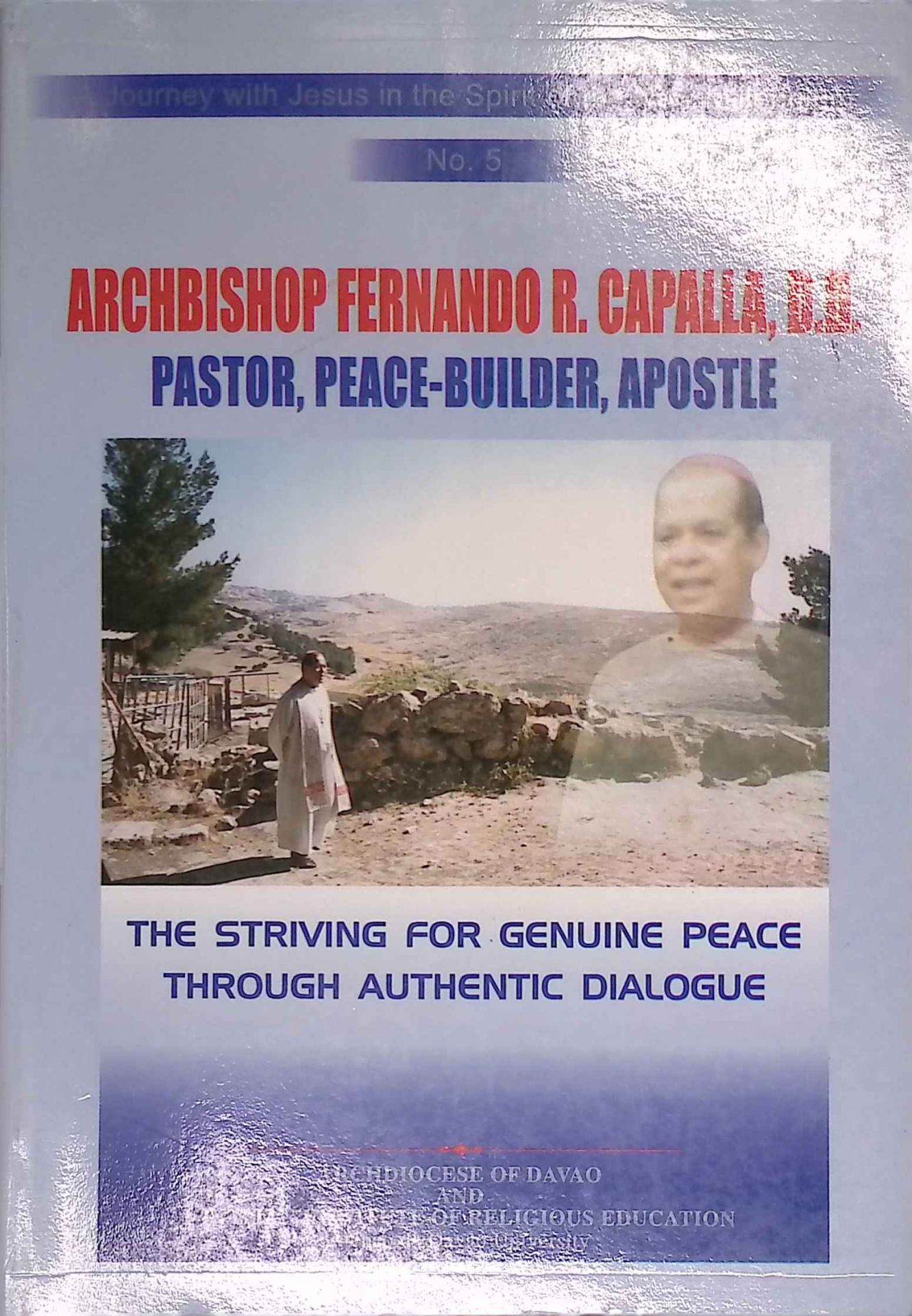 The Striving for Genuine Peace through authentic Dialogue