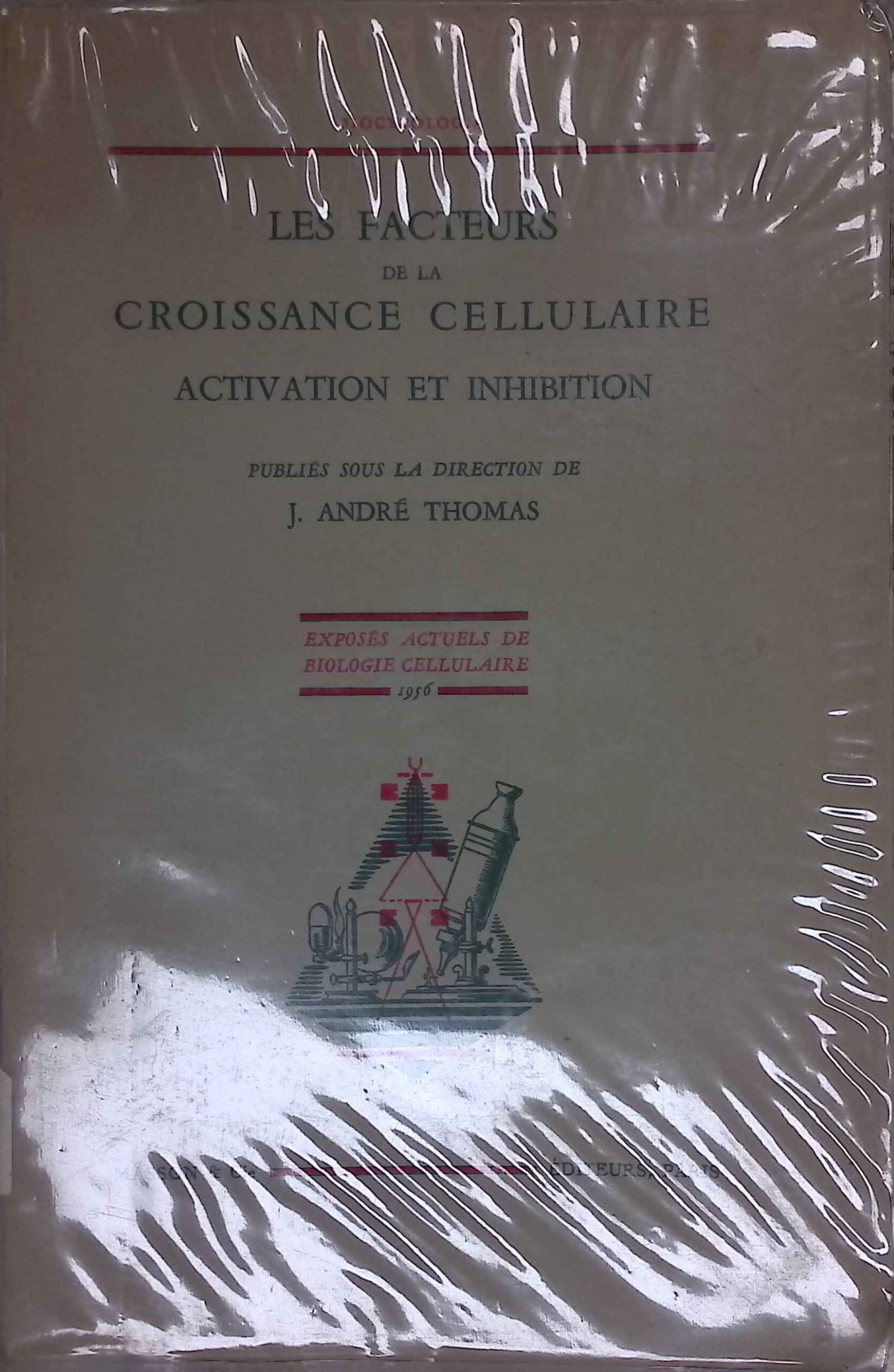Les Facteurs de la Croissance cellulaire Activation et Inhibition