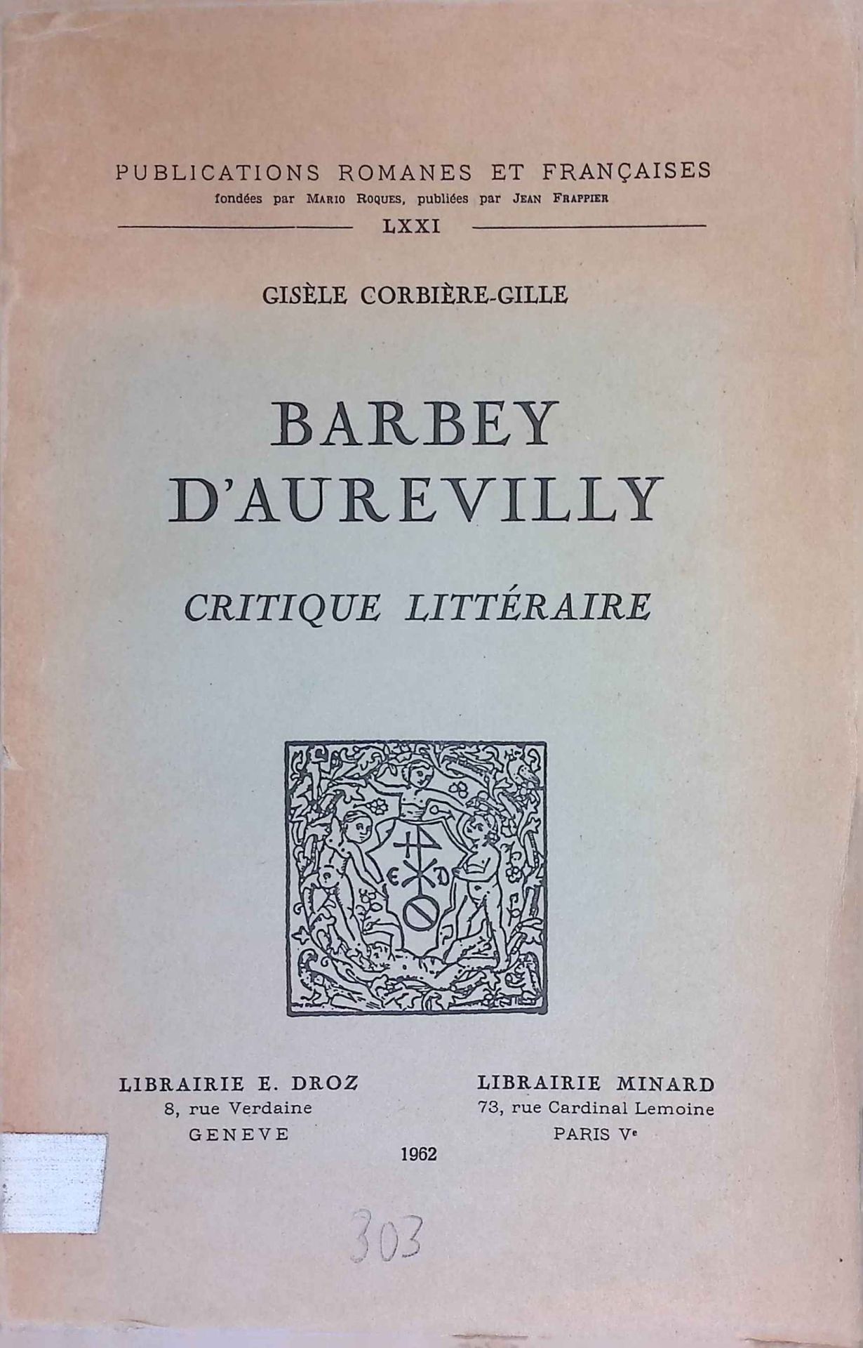 Barbey D'aurevilly: Critique Litteraire
