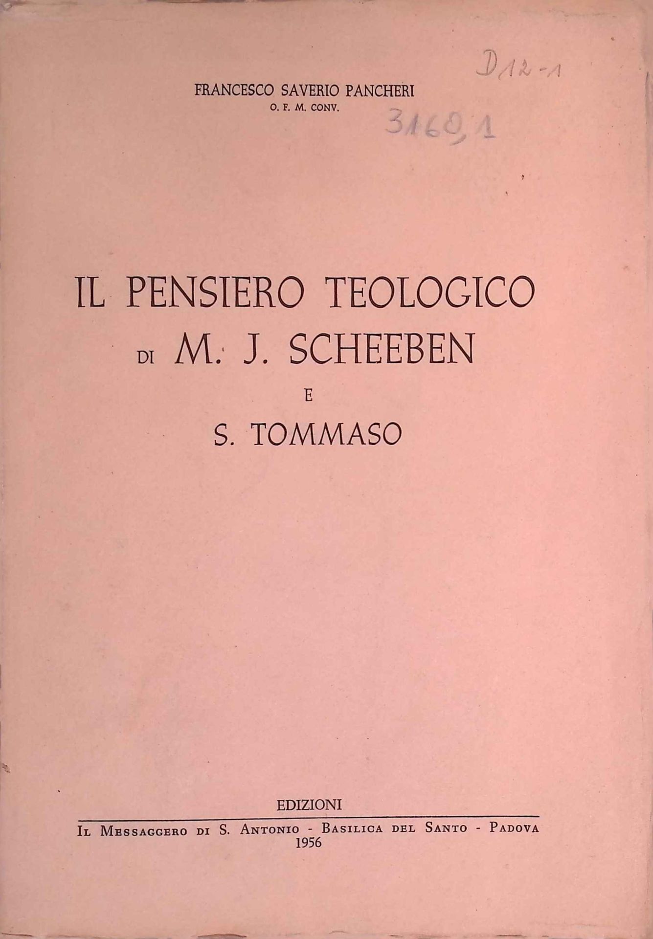 Il Pensiero teologico di M. J. Scheeben e S. Tommaso