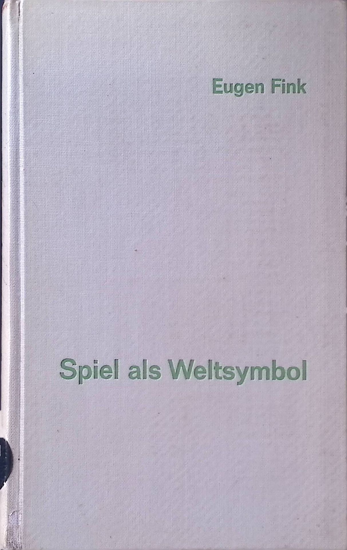 Spiel als Weltsymbol