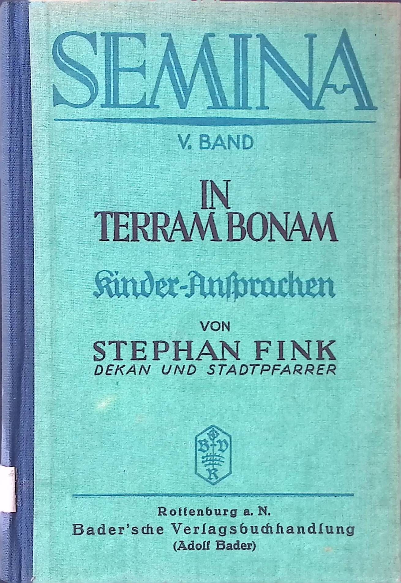 In Terram Bonam. Kinderansprachen