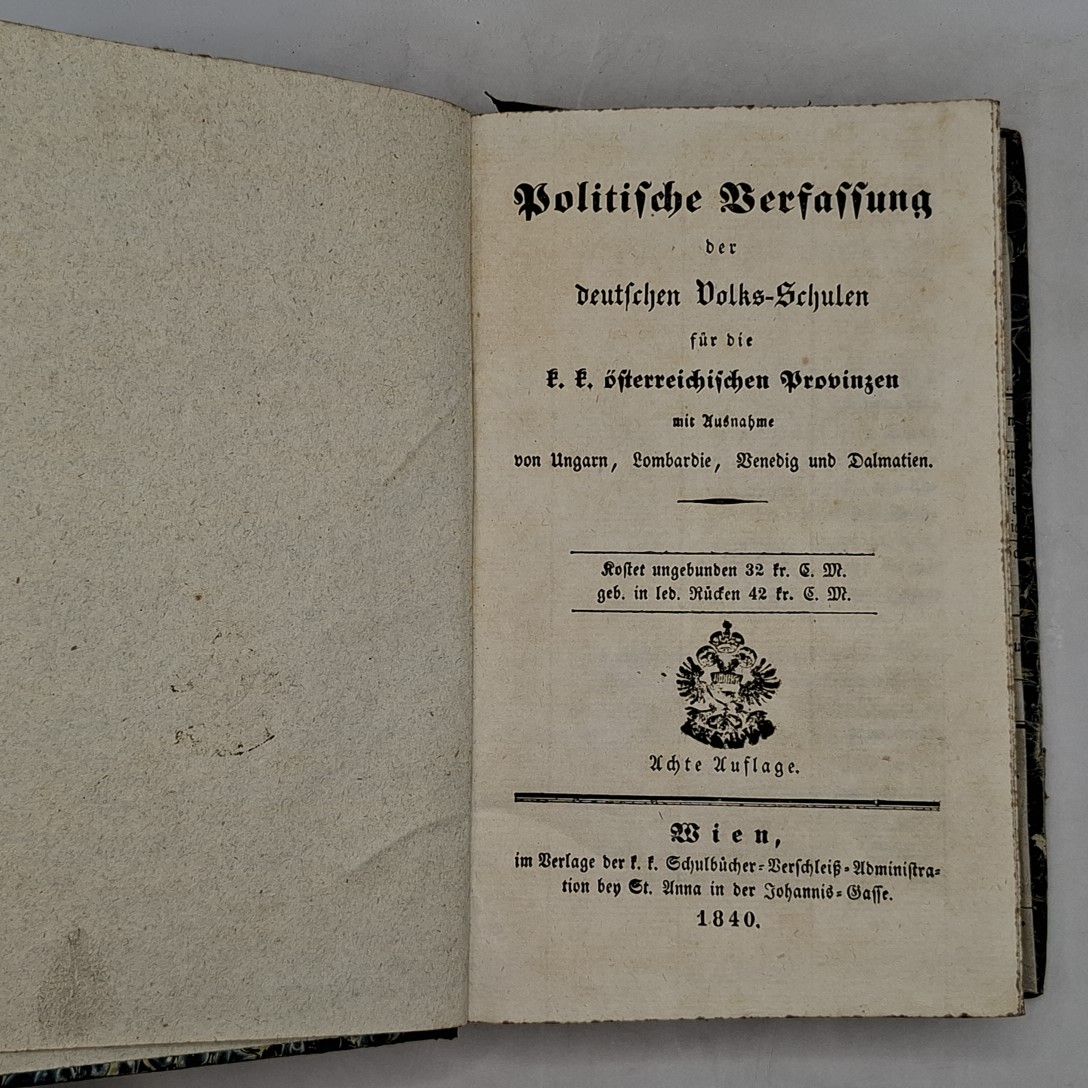 Politische Verfassung der deutschen Volks-Schulen für die k. k. österreichischen Provinzen mit Ausnahme von Ungarn, Lombardie, Venedig und Dalmatien