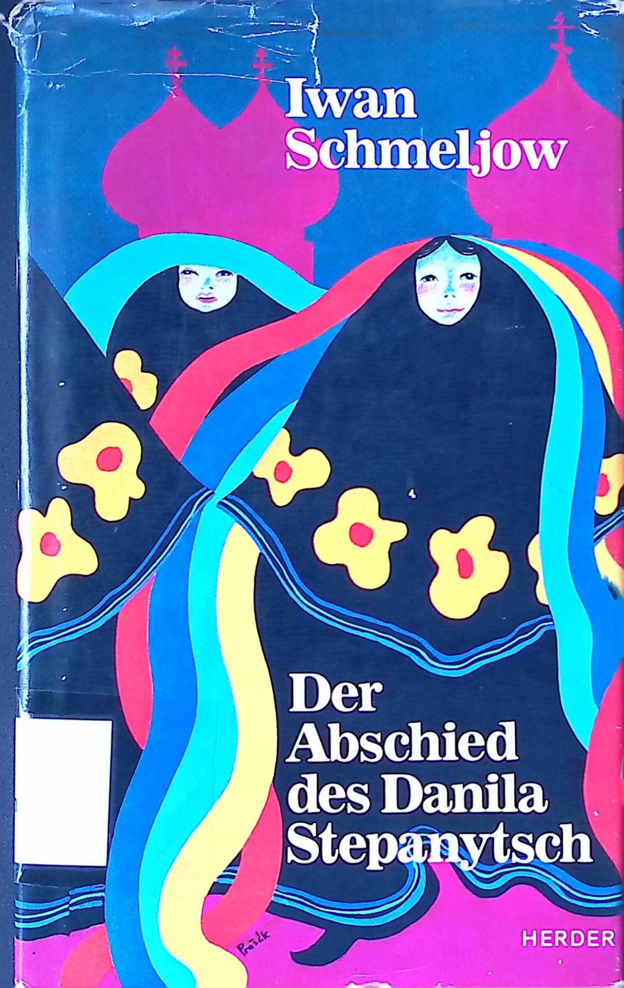 Der Abschied des Danila Stepanytsch. Erzählung