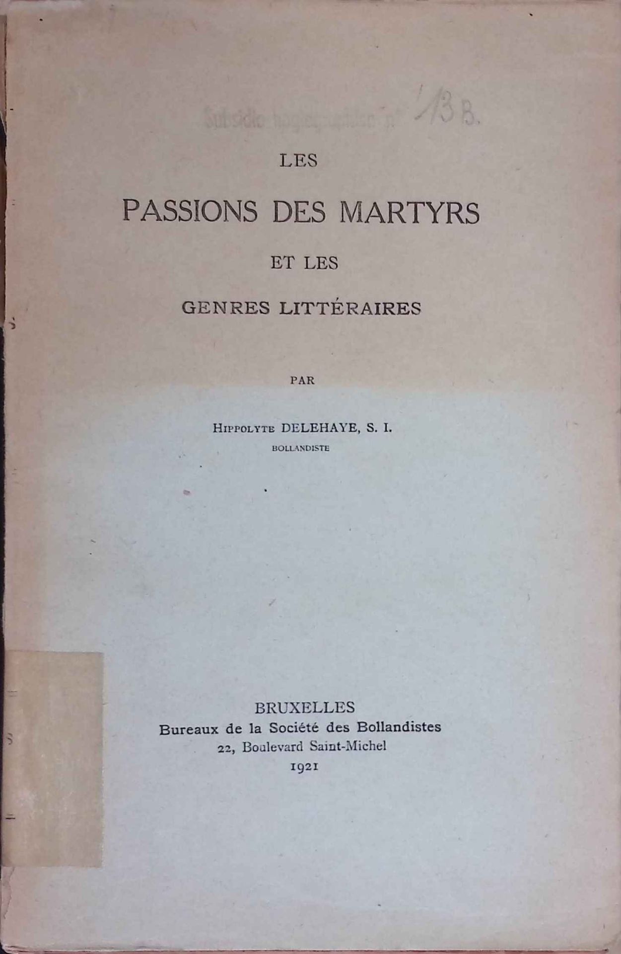 Les Passions Des Martyrs Et Les Genres Littéraires