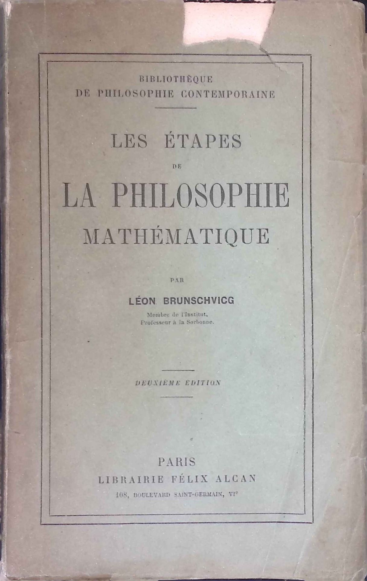 Les Etapes de La Philosophie Mathematique