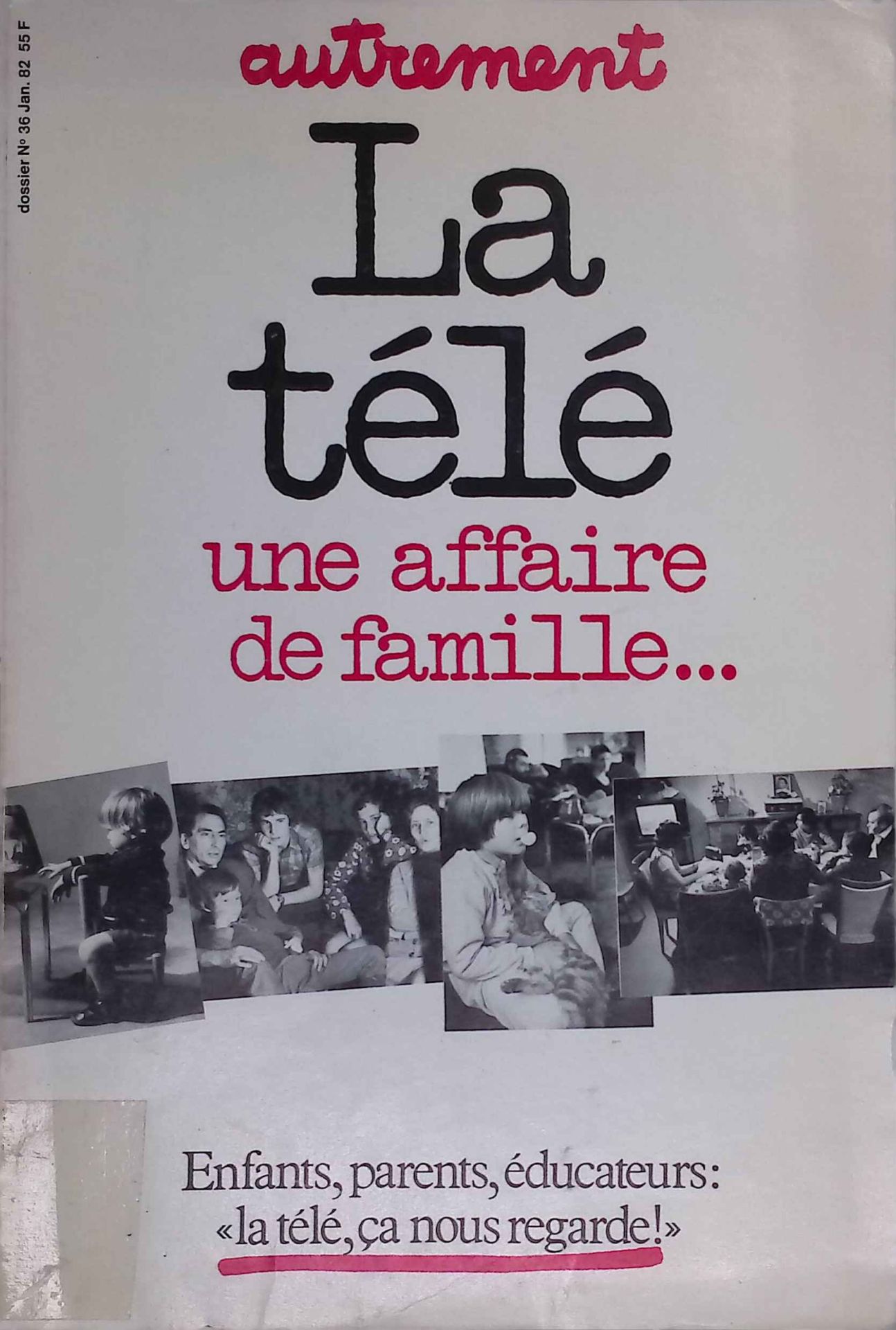 La Tele une affaire de famille.