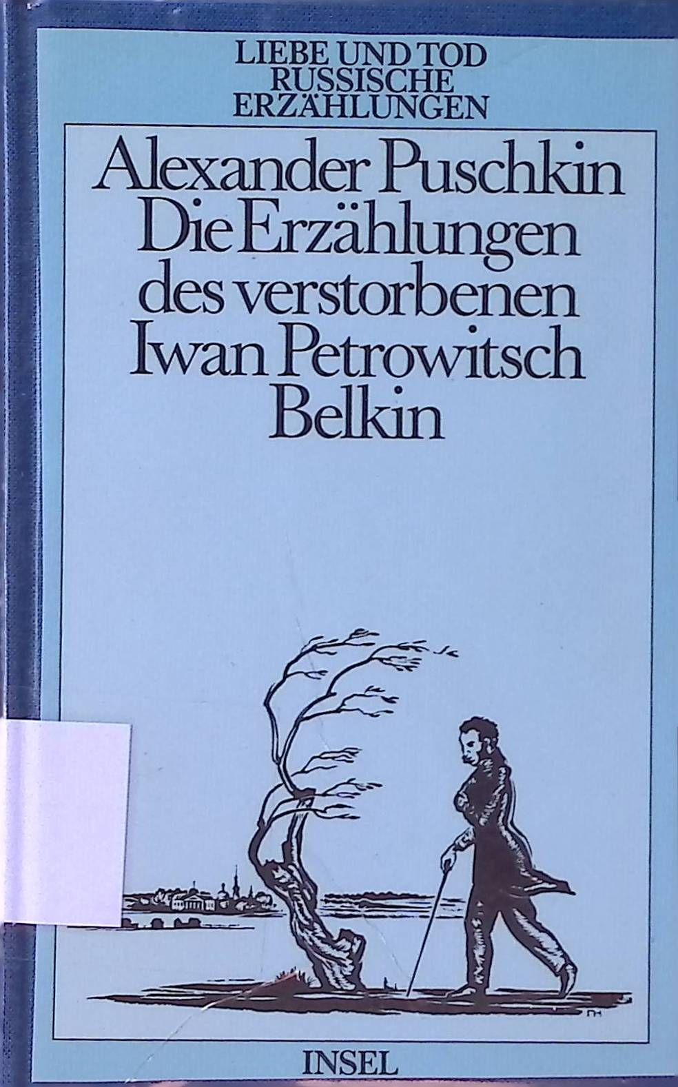 Die Erzählungen des verstorbenen Iwan Petrowitsch Belkin - Pique Dame