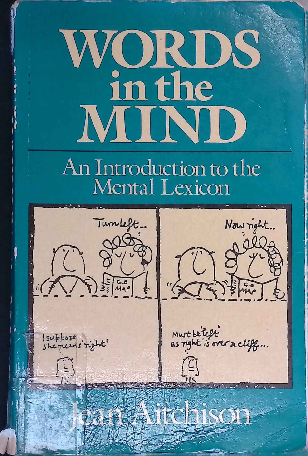 Words in the Mind: An Introduction to the Mental Lexicon