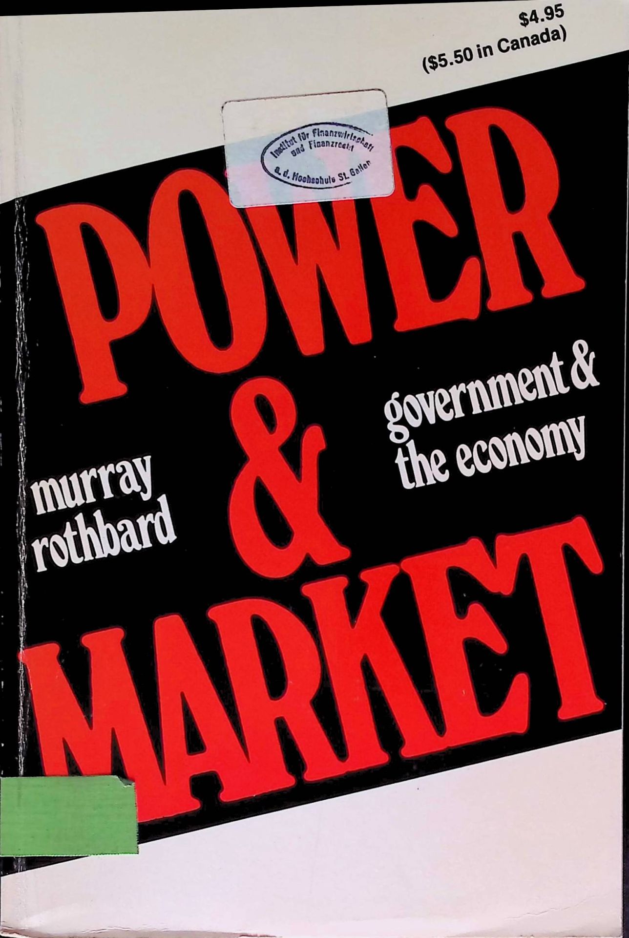 Power & Market Government and the Economy