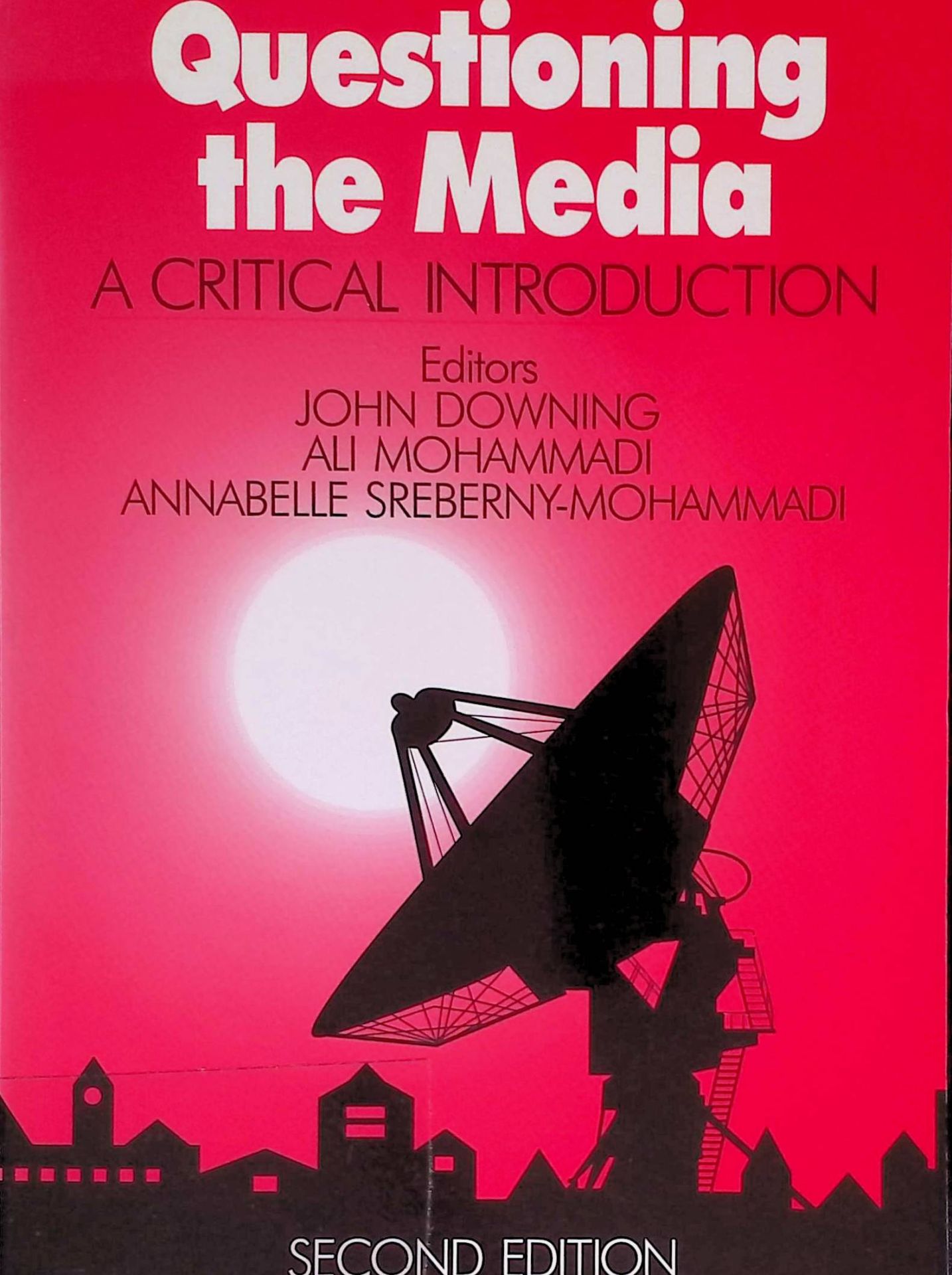 Questioning the Media: A Critical Introduction