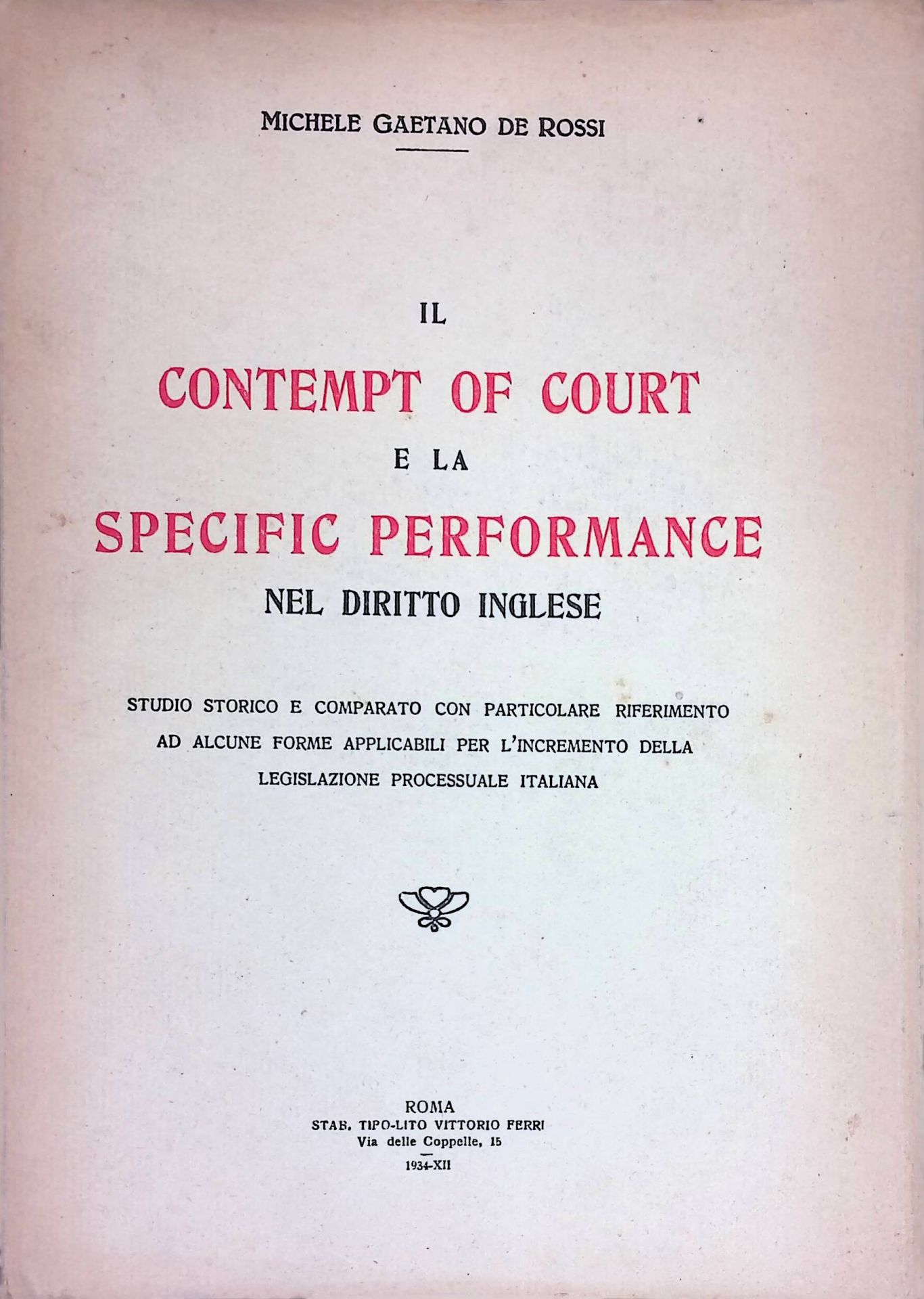 Il Contempt of Court e la Specific Performance nel diritto Inglese