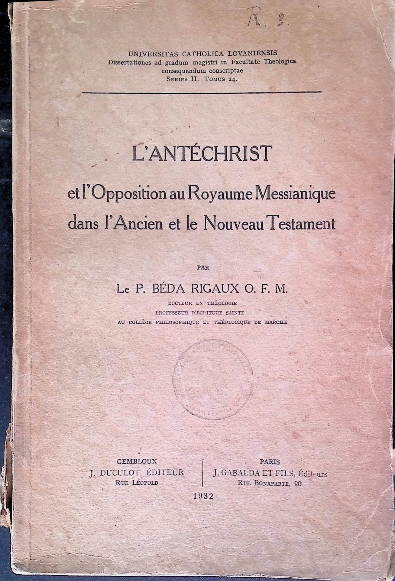 L'Antechrist et l'Opposition au Royaume Messianique dans l'Ancien et le Nouveau Testament
