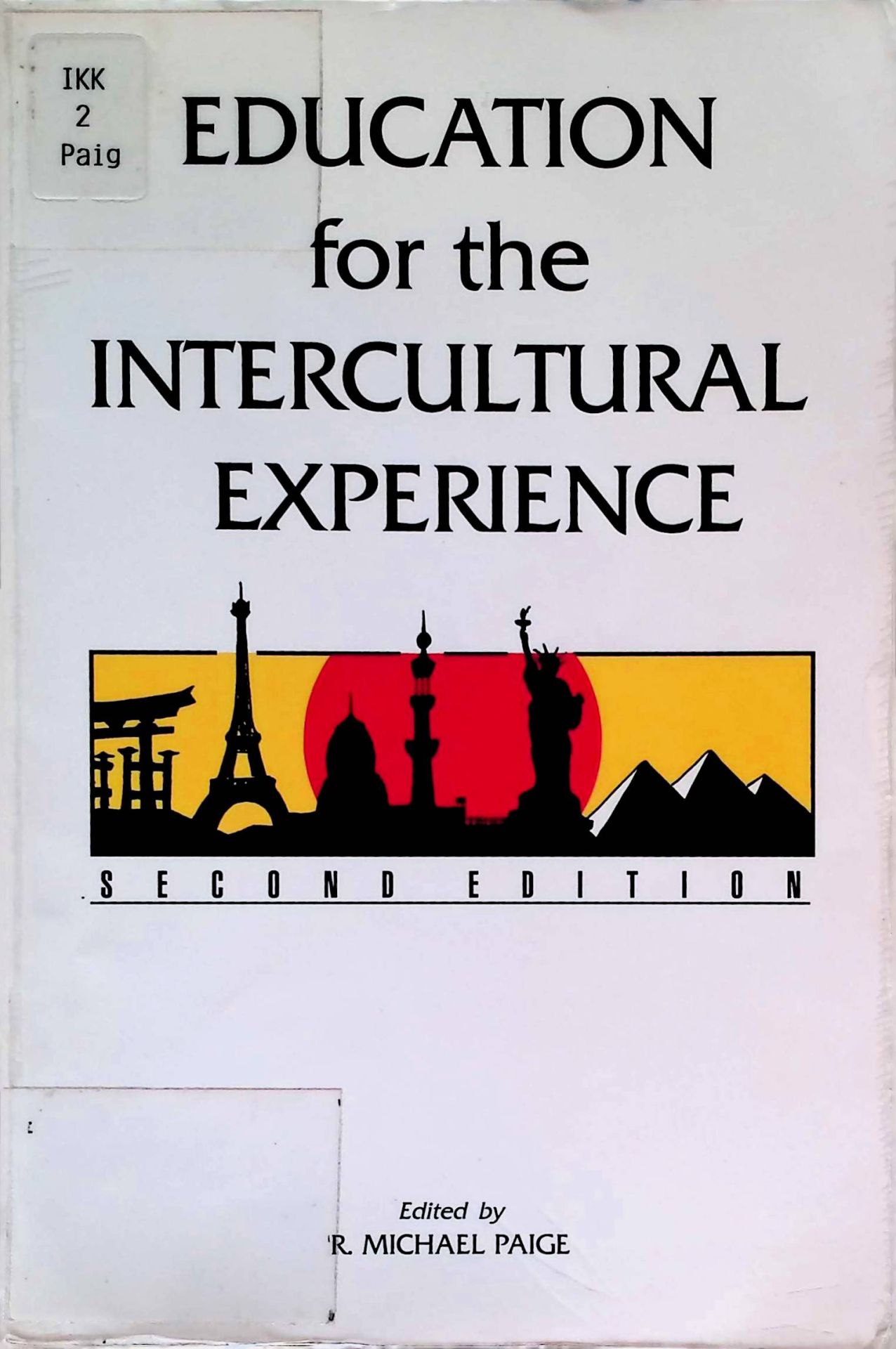 Education for the Intercultural Experience