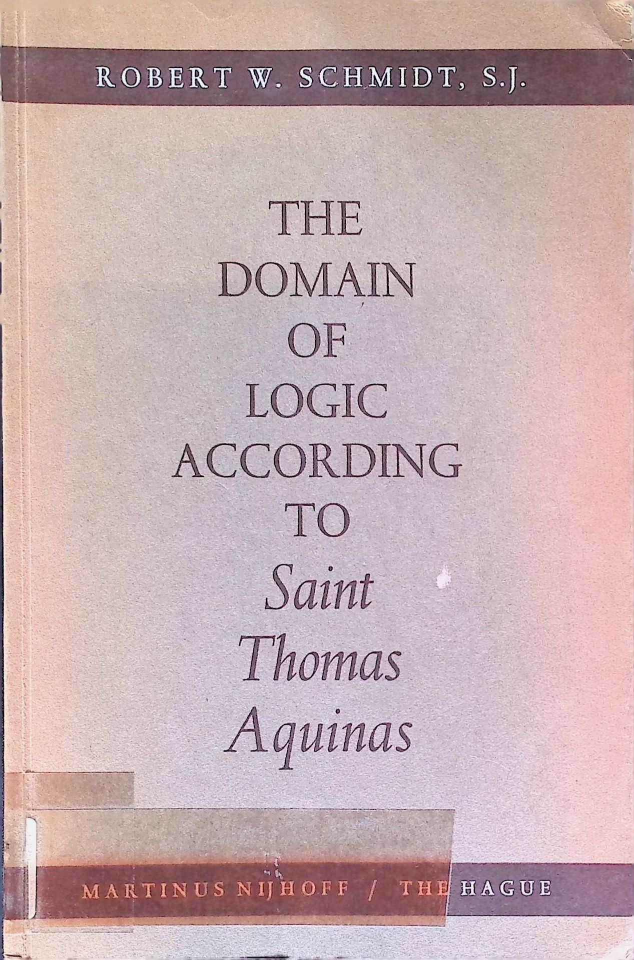 The Domain of Logic According to Saint Thomas Aquinas