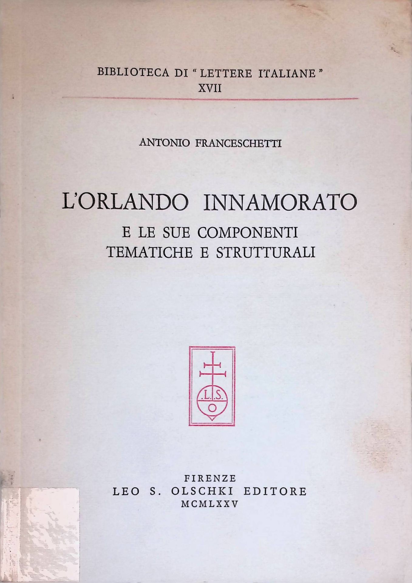 L'Orlando innamorato e le sue componenti tematiche e strutturali