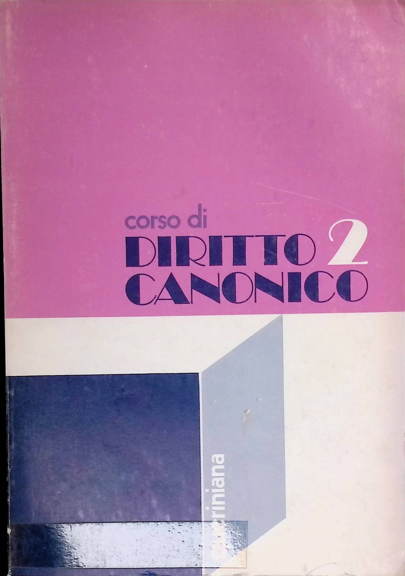 Corso di Diritto Canonico II
