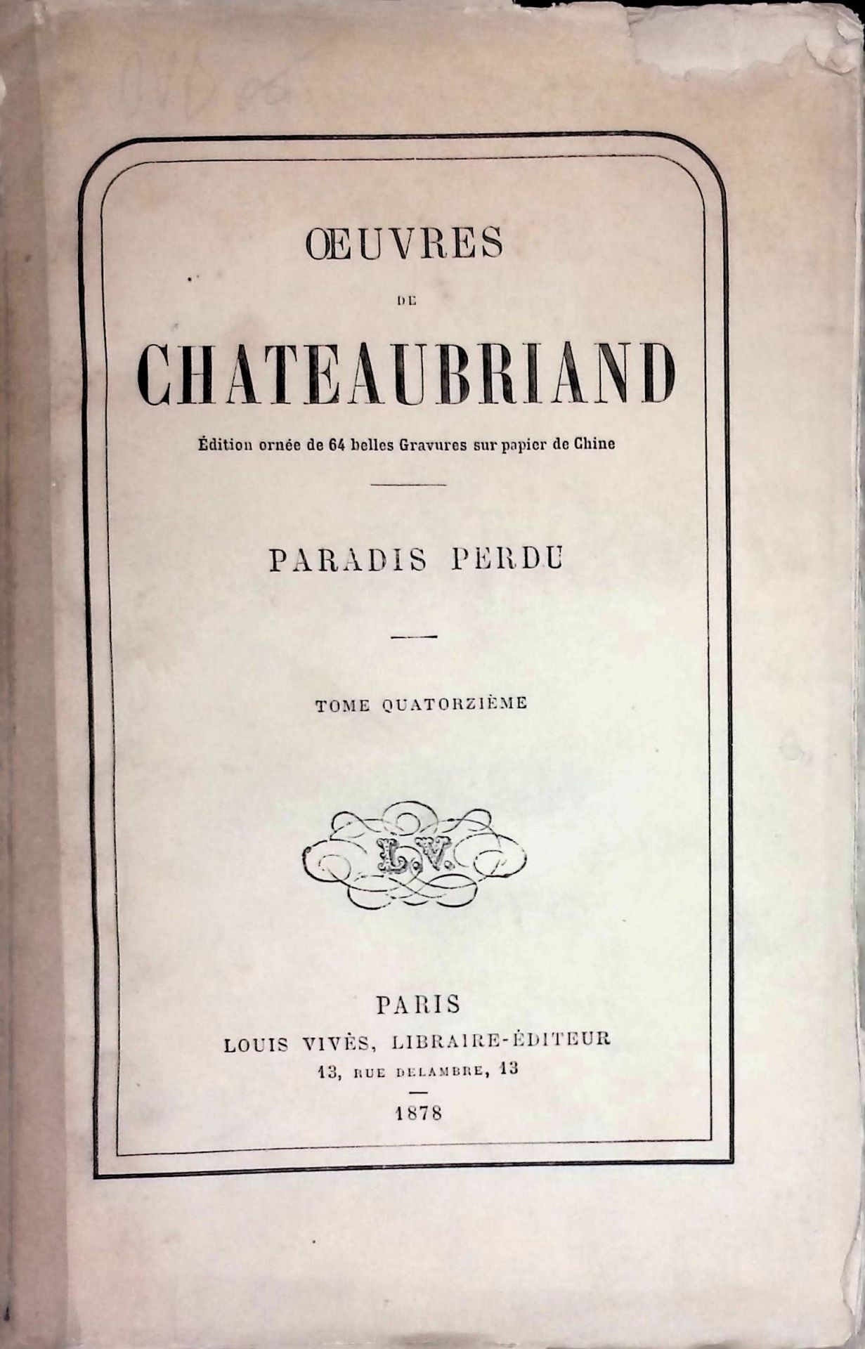 Oeuvres de Chateaubriand. Paradis perdu. Tomo Quatorzieme