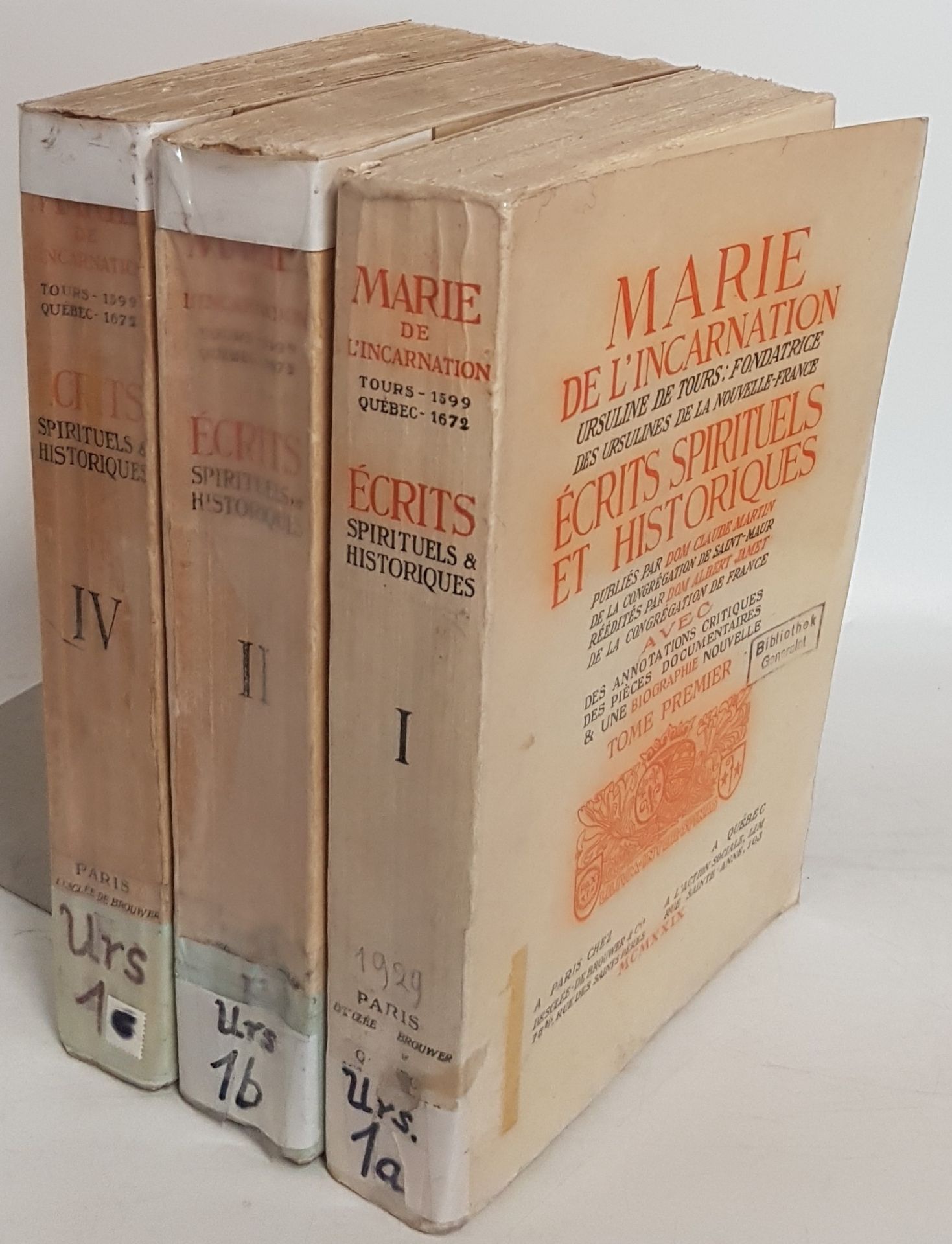 Marie de l'Incarnation: Ursuline de Tours: Fondatrice des Ursulines de la nouvelle-France ecrits spirituels et historiques (3 tomes/ KONVOLUT aus 3 Bänden) - hier vorhanden: Tome I -II -IV (es FEHLT Bd.III zum vollständigen Werk)