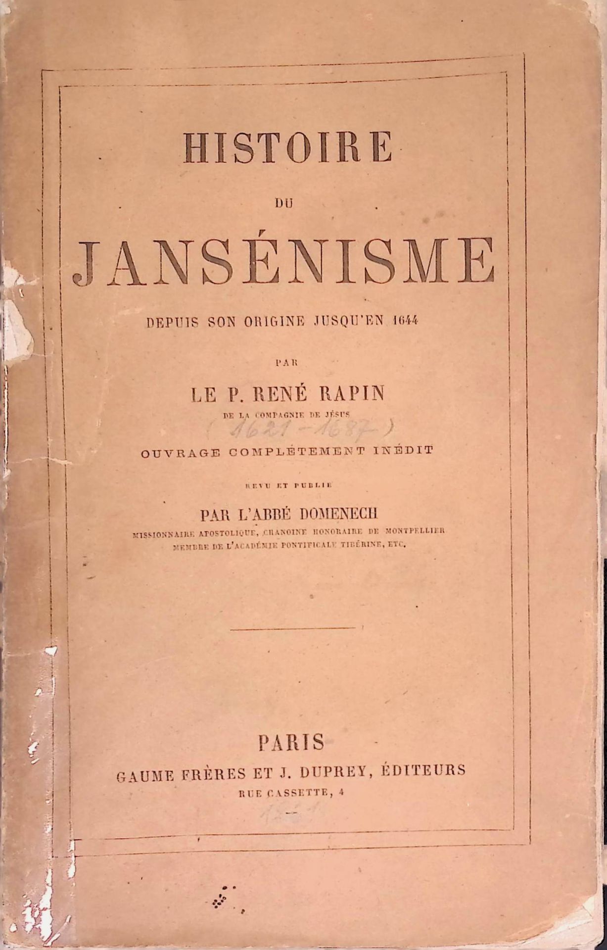 Histoire du jansénisme. Depuis son Origine Jusqu'en 1644
