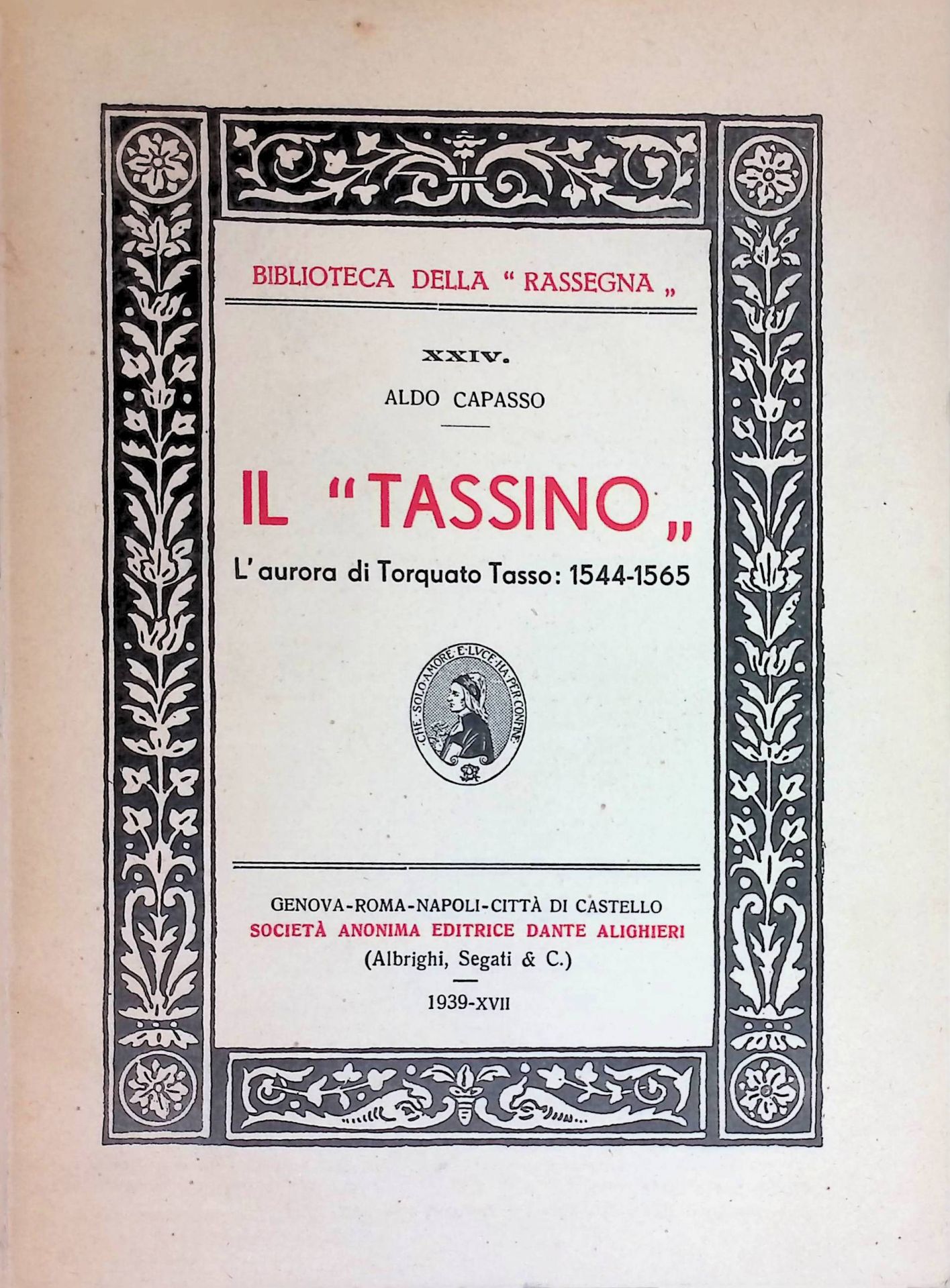 Il Tassino L'aurora di Torquato Tasso 1544-1565