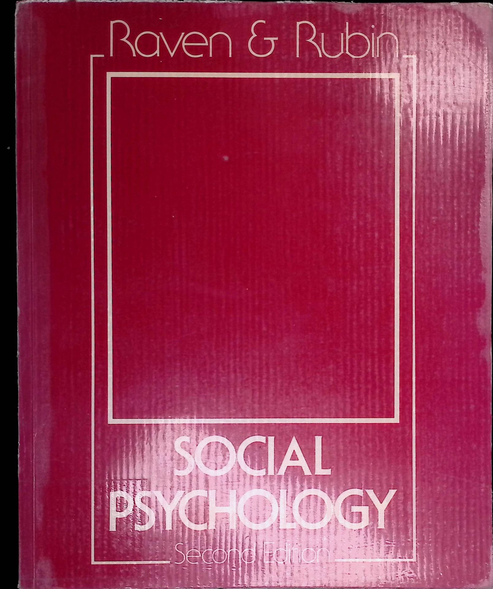 Social Psychology: People in Groups