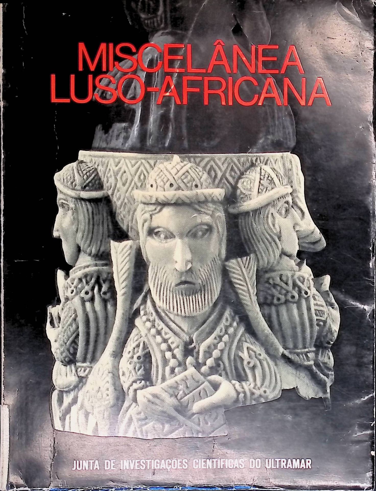 Miscelanea Luso-Africana - Coletânea De Estudos Coligidos