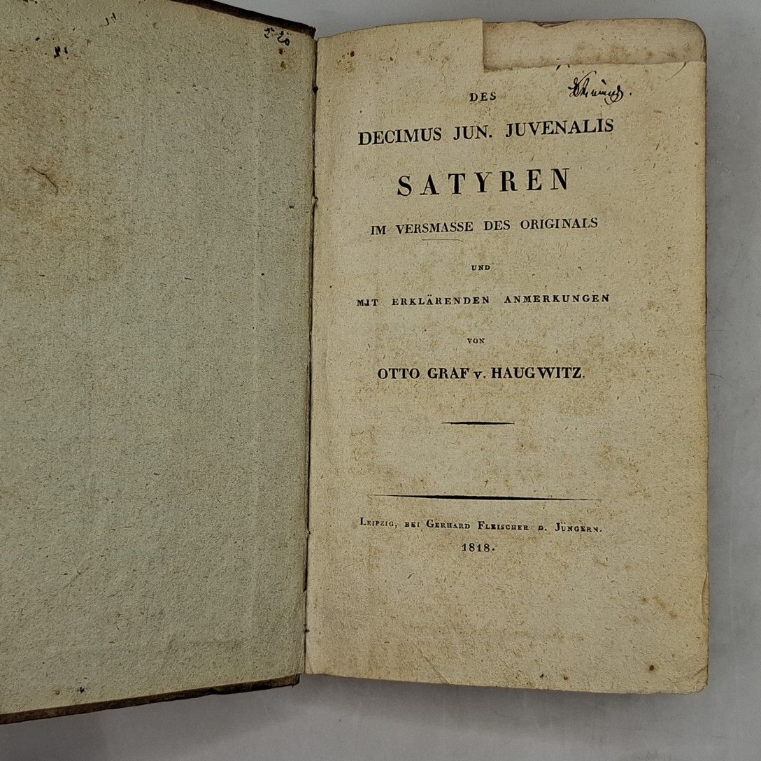 Des Decimus Jun. Juvenalis Satyren im Versmasse des Originals und mit erklärenden Anmerkungen