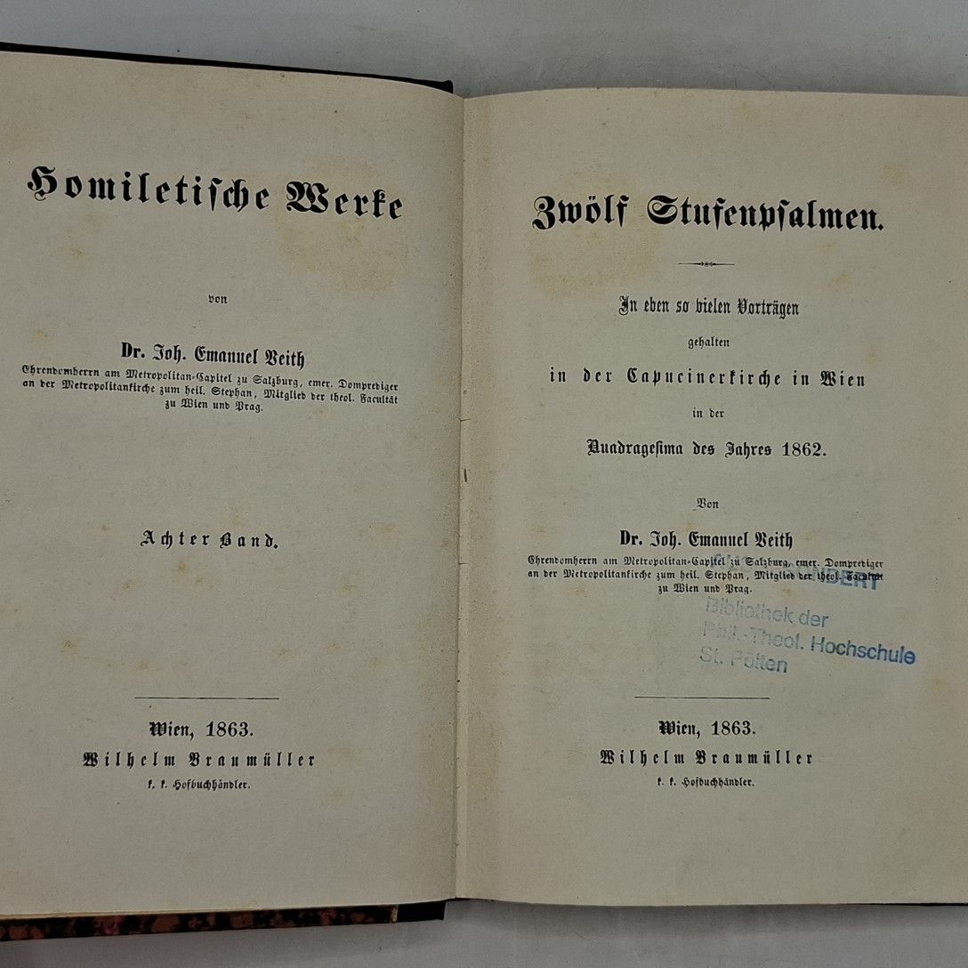 Homiletische Werke. - ACHTER BAND: Zwölf Stufenpsalmen: in eben so vielen Vorträgen gehalten in der Capucinerkirche in Wien in der Quadragesima des Jahres 1862