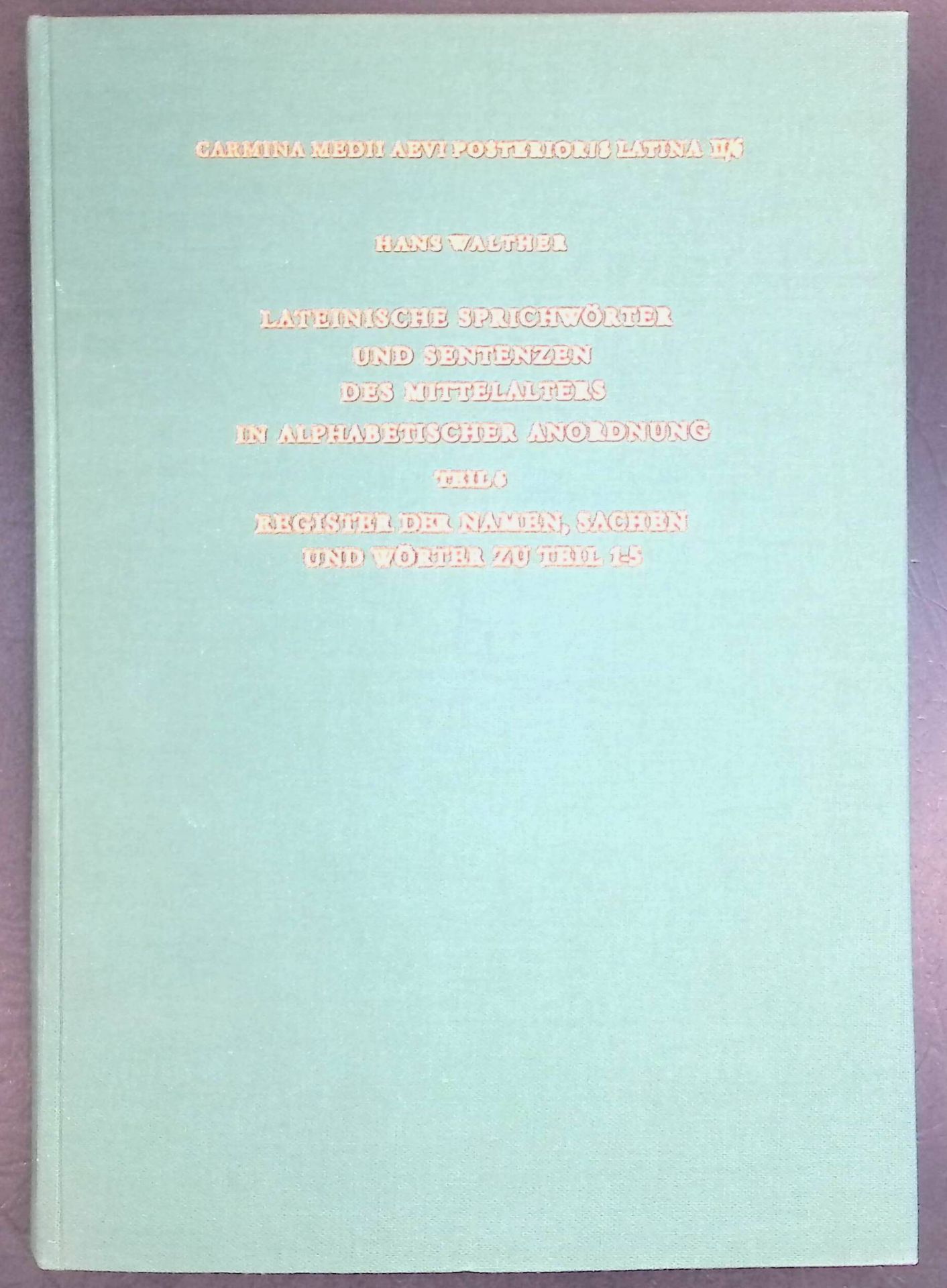 Carmina medii aevi posterioris Latina