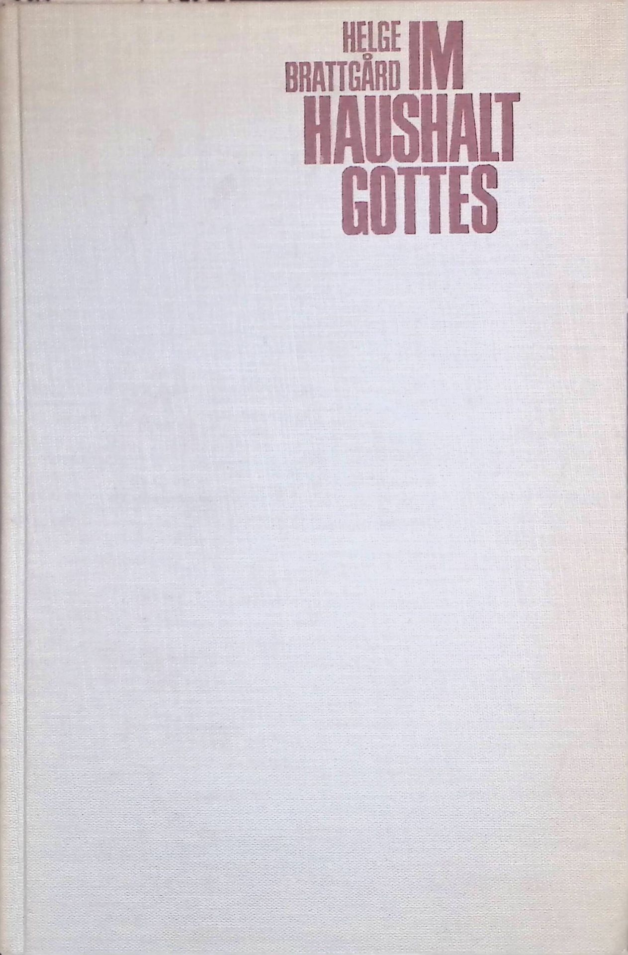 Im Haushalt Gottes : e. theologische Studie über Grundgedanken und Praxis der Stewardship