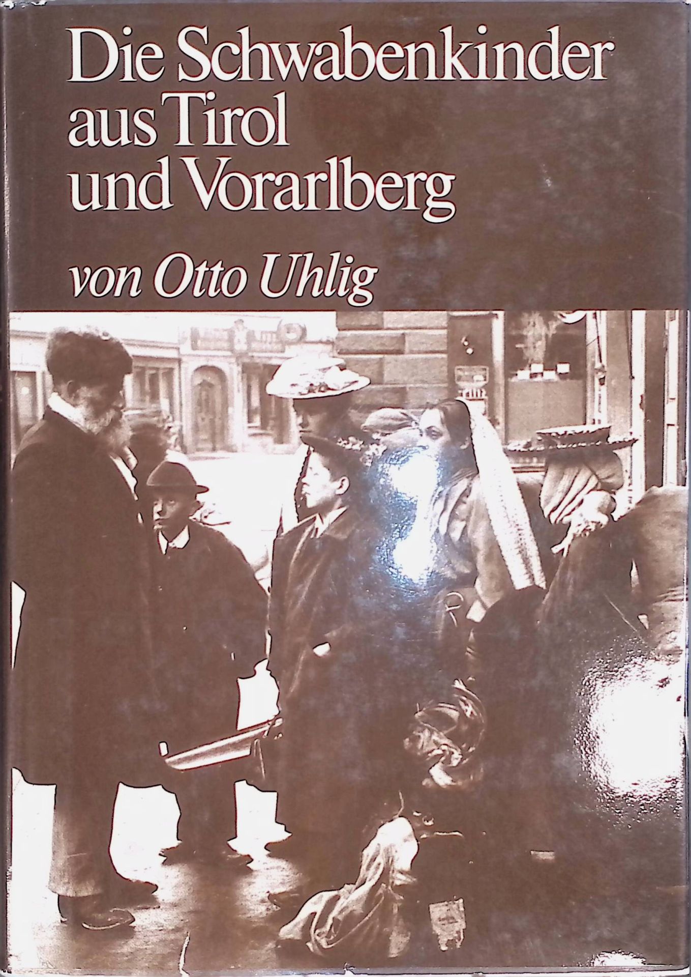 Die Schwabenkinder aus Tirol und Vorarlberg