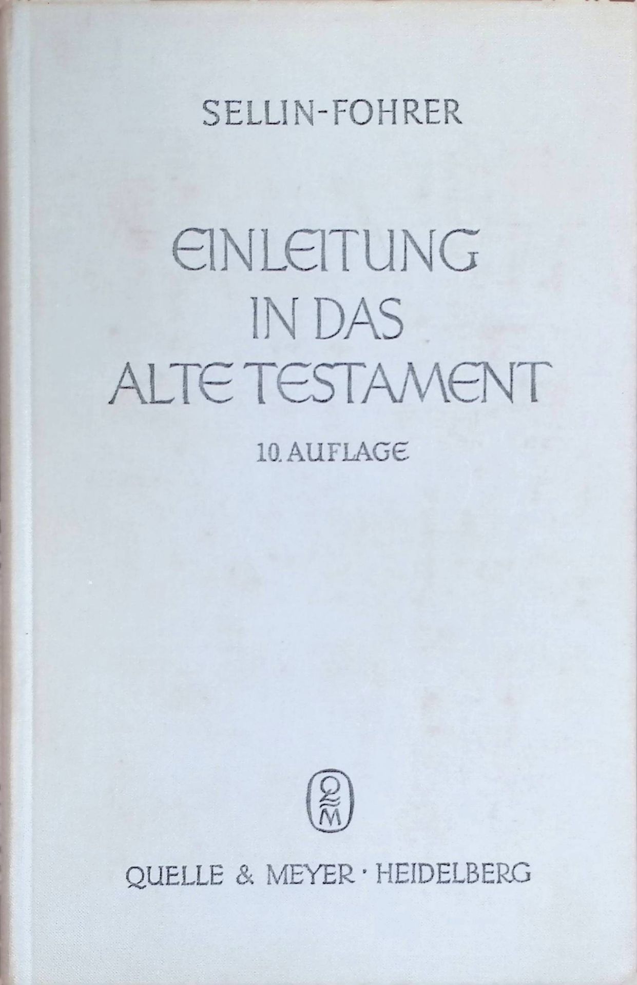 Einleitung in das Alte Testament