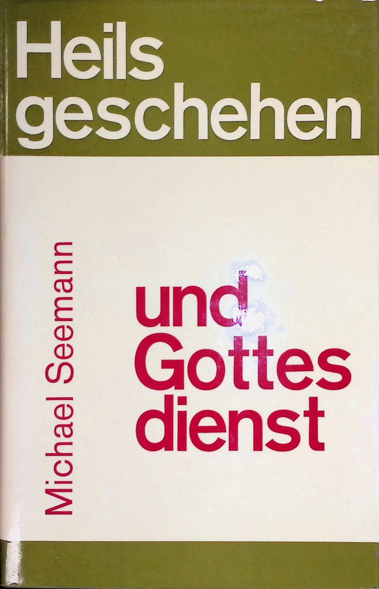 Heilsgeschehen und Gottesdienst : Die Lehre Peter Brunners in kath. Sicht