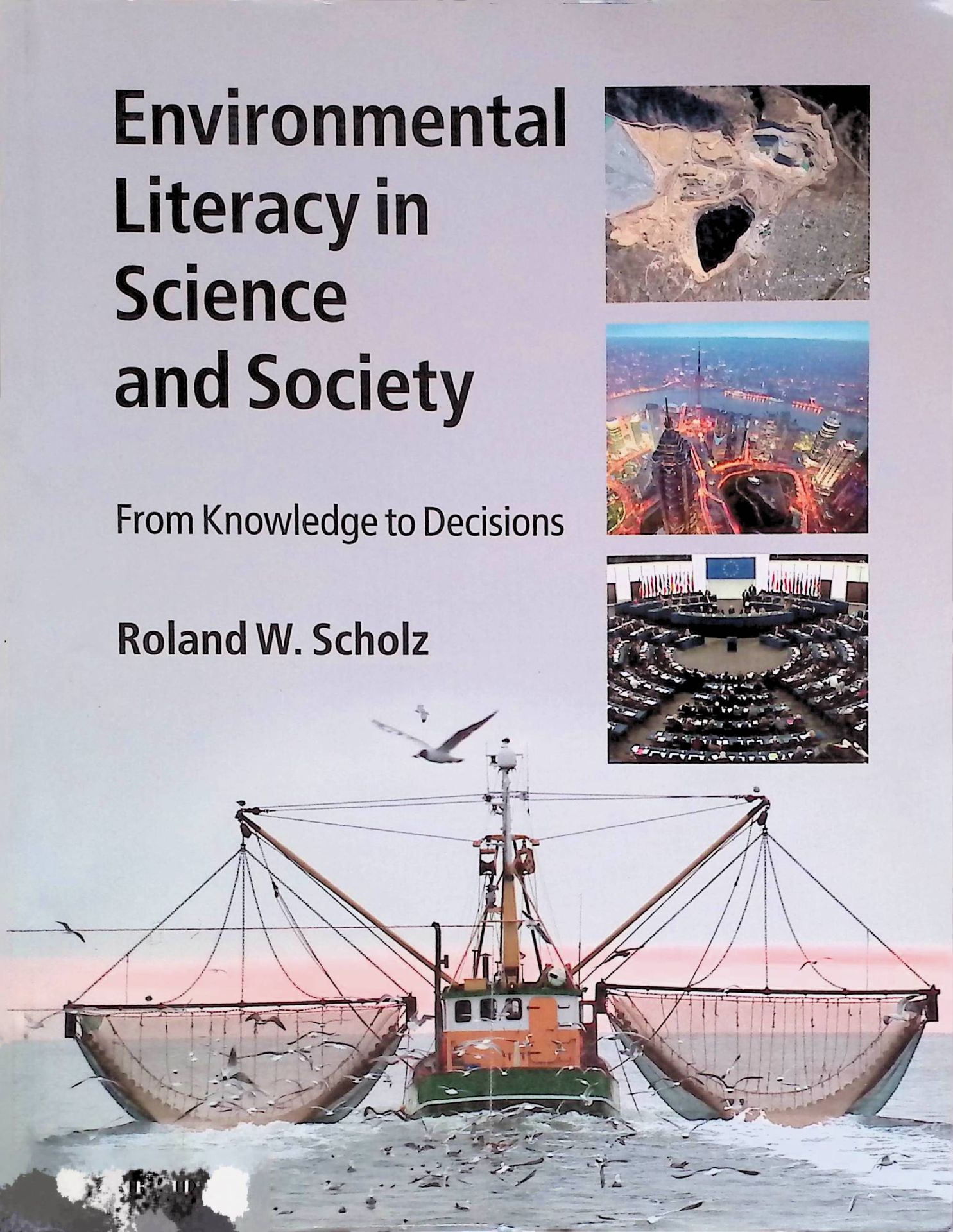 Environmental Literacy in Science and Society: From Knowledge to Decisions