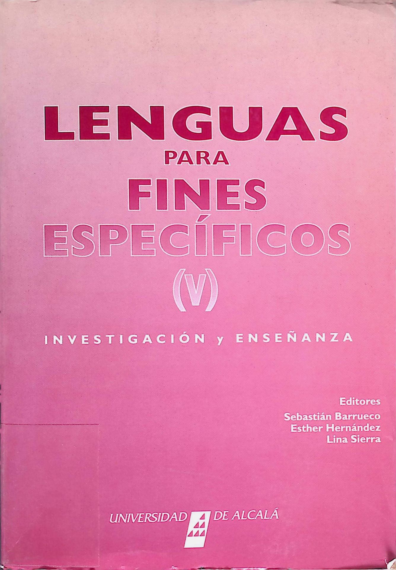 Lenguas Para Fines Especificos V, Investigacion y Ensenanza