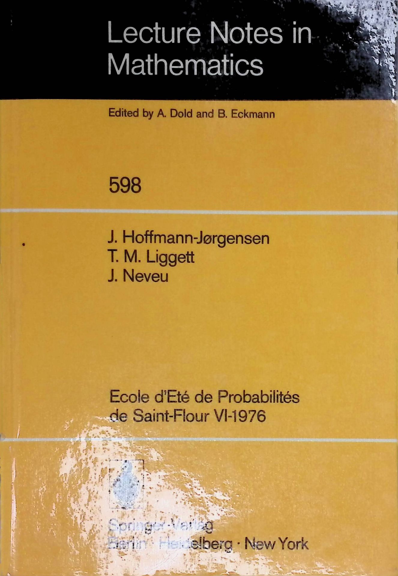 Ecole d'Eté de Probabilités de Saint-Flour VI-1976