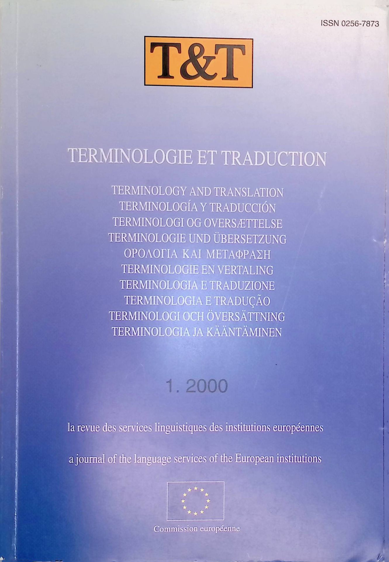 Quality of Written Communication in a Multilingual Organisation -in: Terminologie et Traduction, 1.2000