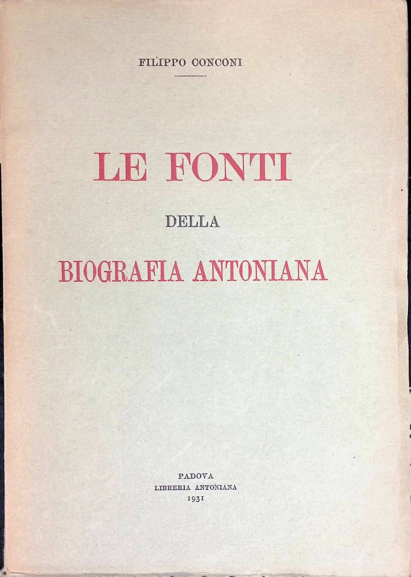 Le Fonti della Biografia Antoniana
