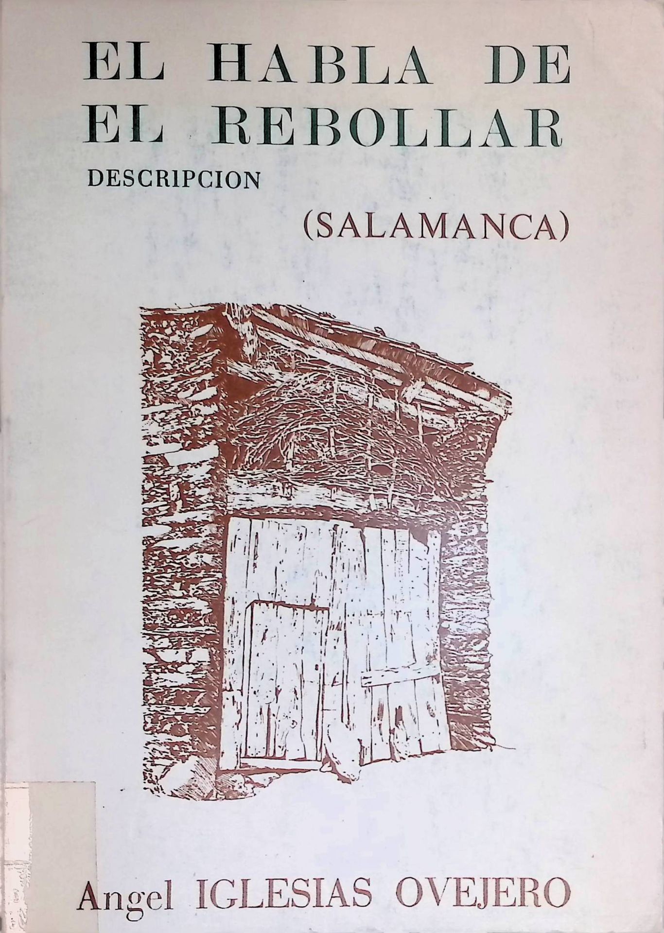 El Habla de el Rebollar. Descripcion