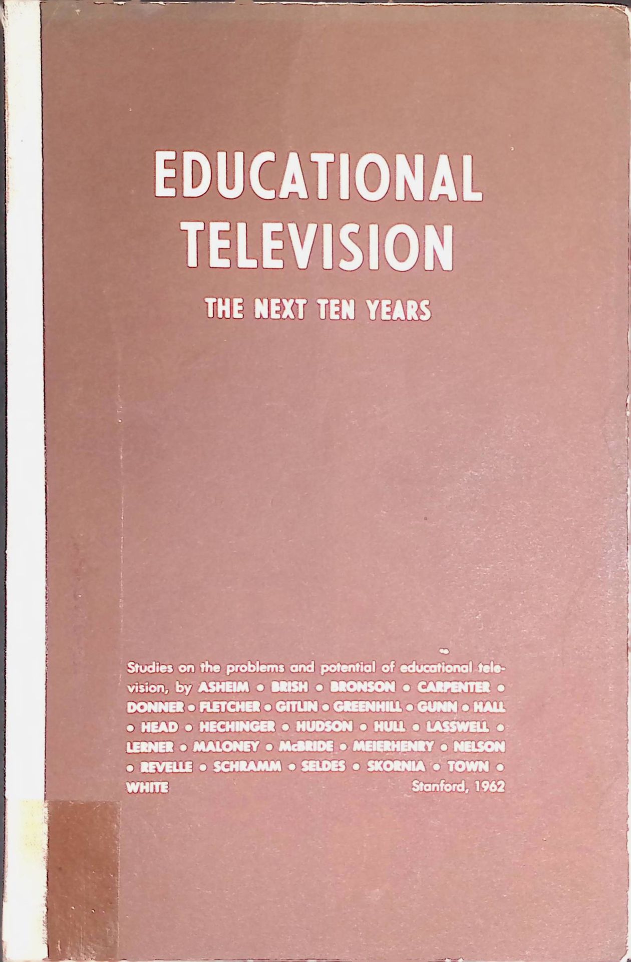 Educational Television the Next Ten Years