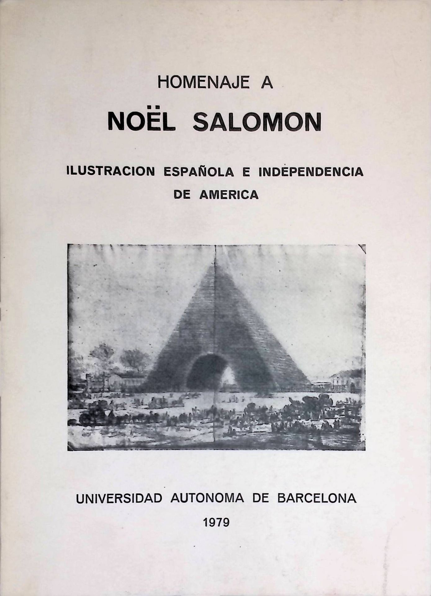 Homenaje a Noel Salomon. Ilustracion espanola e Independencia de America