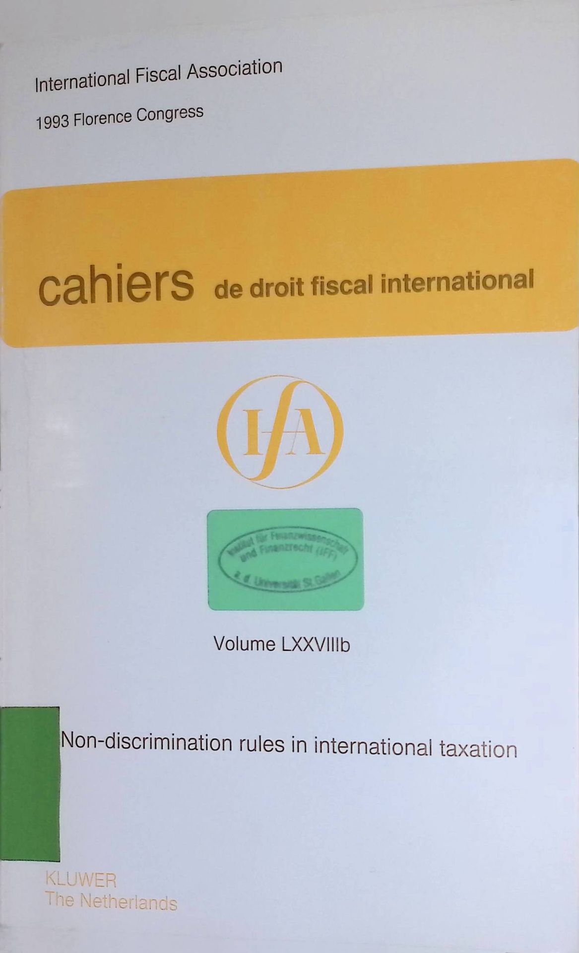 Non-Discrimination Rules in international taxation