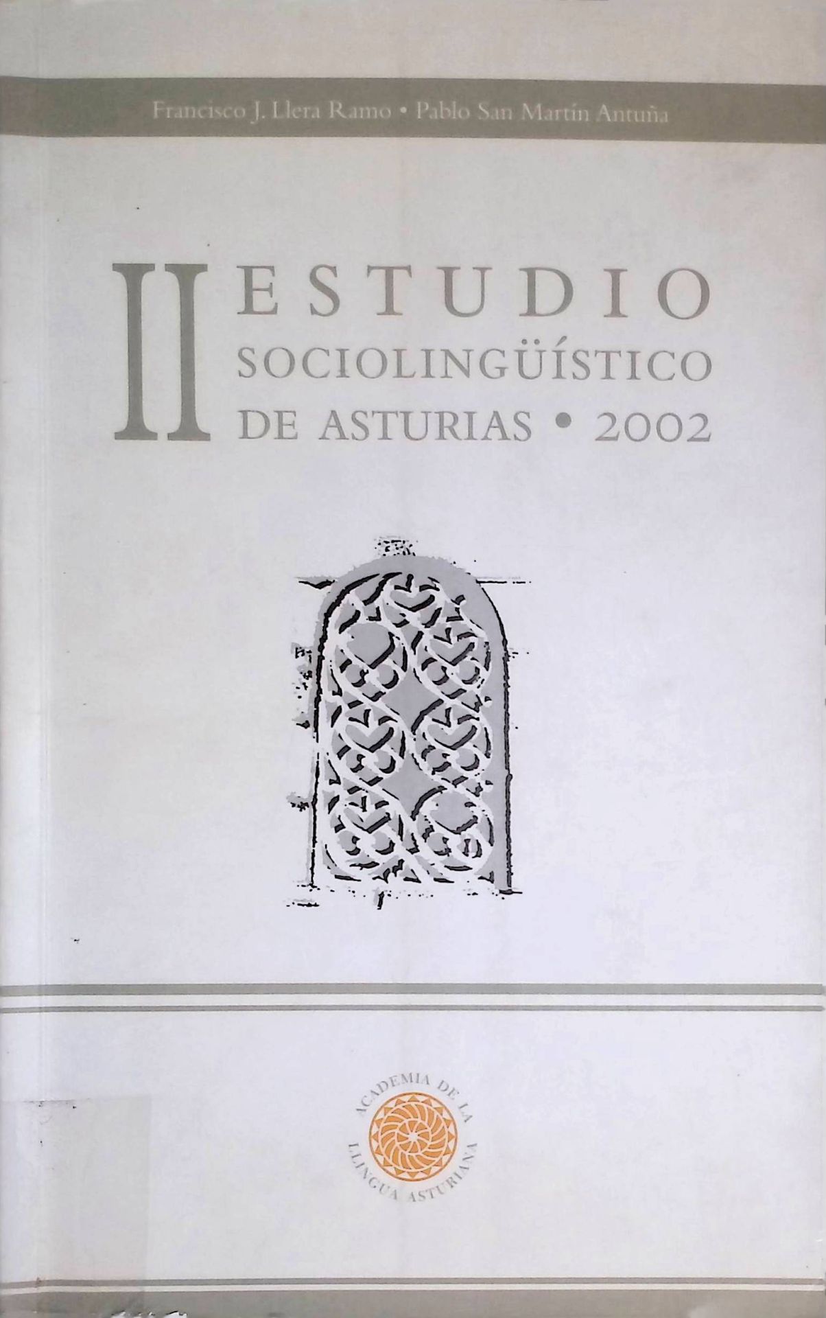 II Estudio Sociolingüistico de Asturias, 2002
