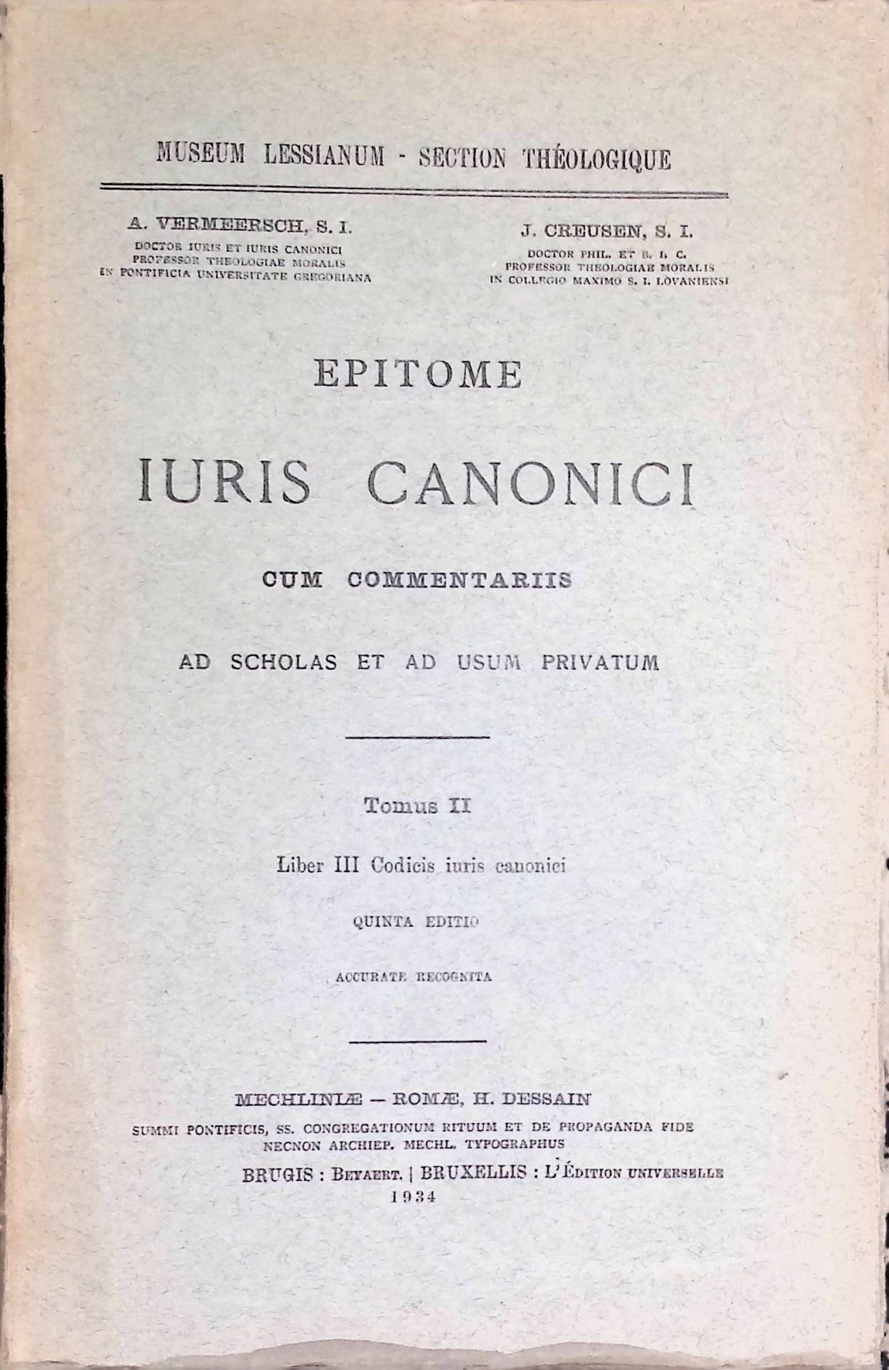 Epitome Iuris Canonici cum Commentariis, ad Scholas et ad usum Privatum, Tomus II. Liber III Codicies iuris canonici