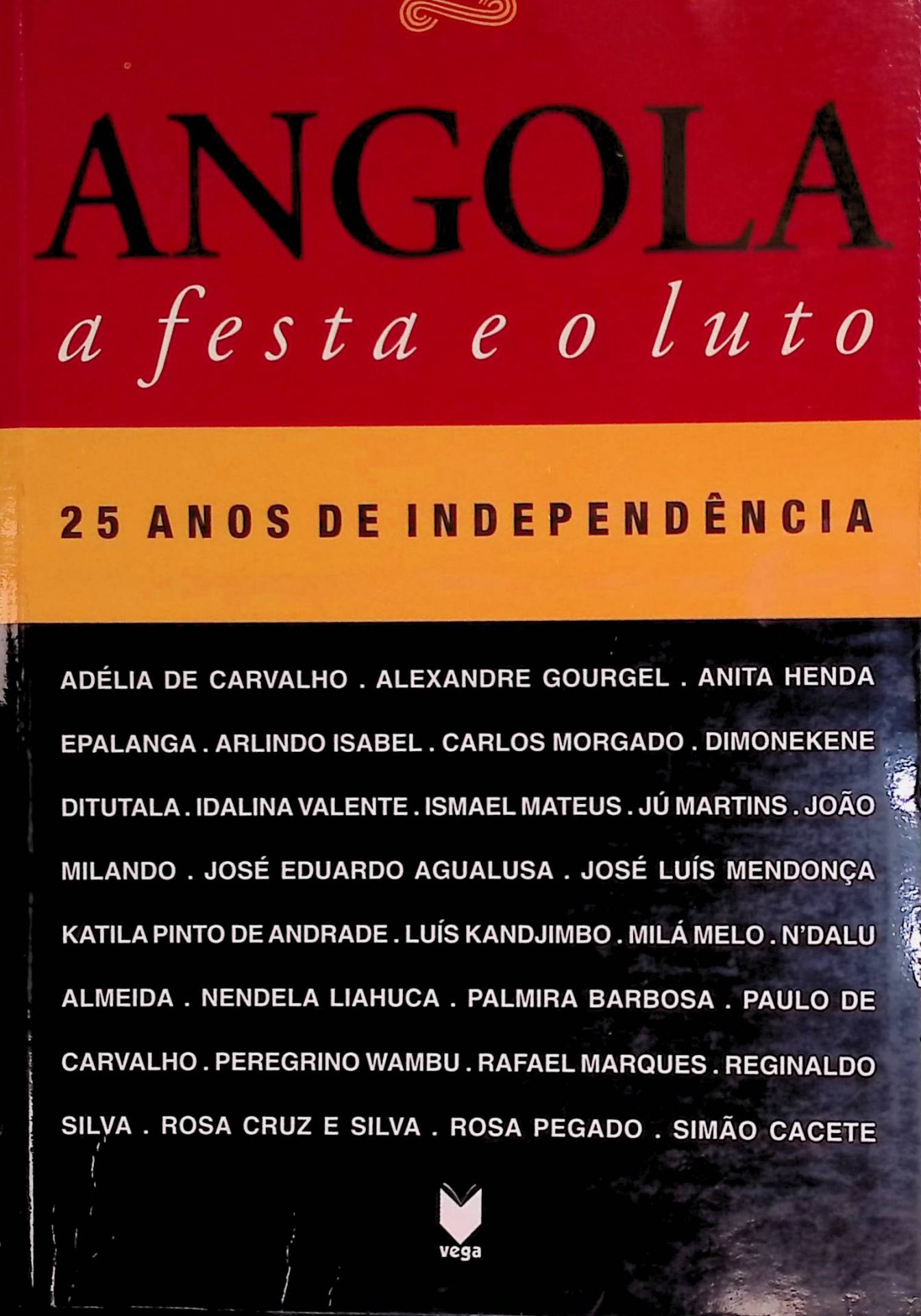 Angola, A festa e o luto. 25 Anos de Independencia