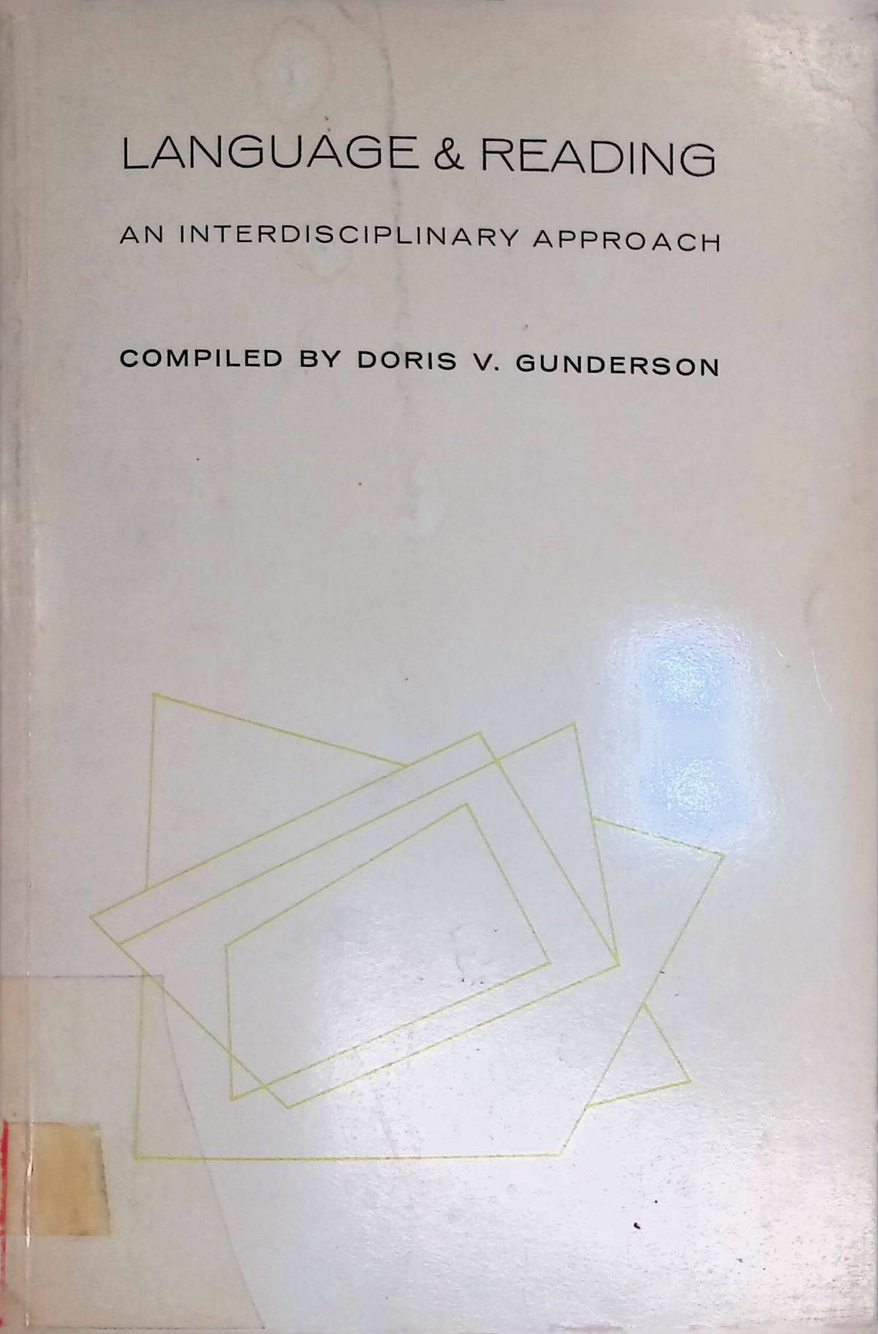 Language and Reading: An Interdisciplinary Approach