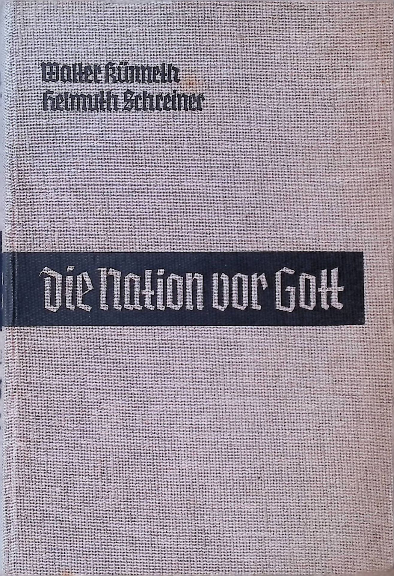 Die Nation vor Gott : Zur Botschaft der Kirche im Dritten Reich