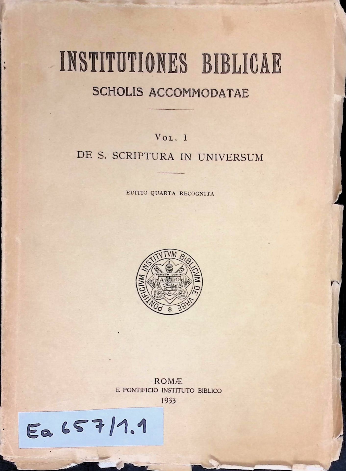 Institutiones Biblicae Scholis Accommodatae, Vol.1:De S.Scriptura in Universum
